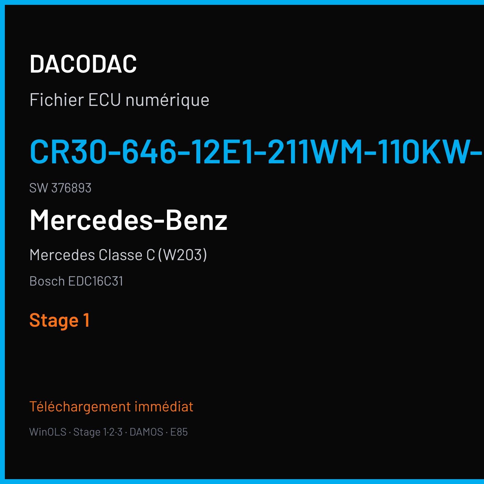 Mercedes Classe C (W203) (2005) — Bosch EDC16C31 — CR30-646-12E1-211WM-110KW-EU4O-ME-1305X017 · 376893 — Stage 1