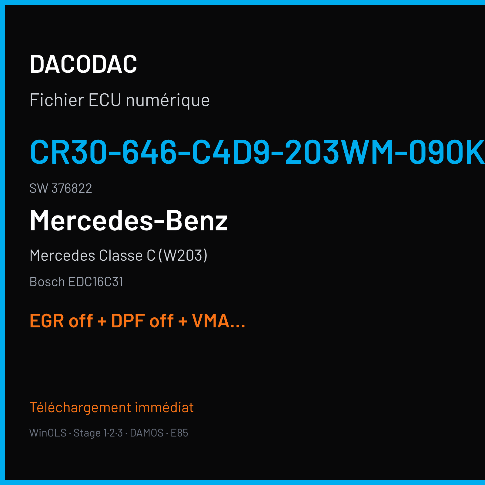 Mercedes Classe C (W203) — Bosch EDC16C31 — CR30-646-C4D9-203WM-090KW-EU4OP-ME-1105X00B · 376822 — EGR off + DPF off + VMAX off