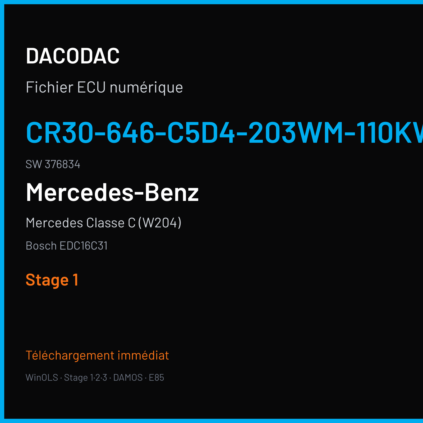 Mercedes Classe C (W204) (2005) — Bosch EDC16C31 — CR30-646-C5D4-203WM-110KW-EU4OP-ME-1105X016 · 376834 — Stage 1