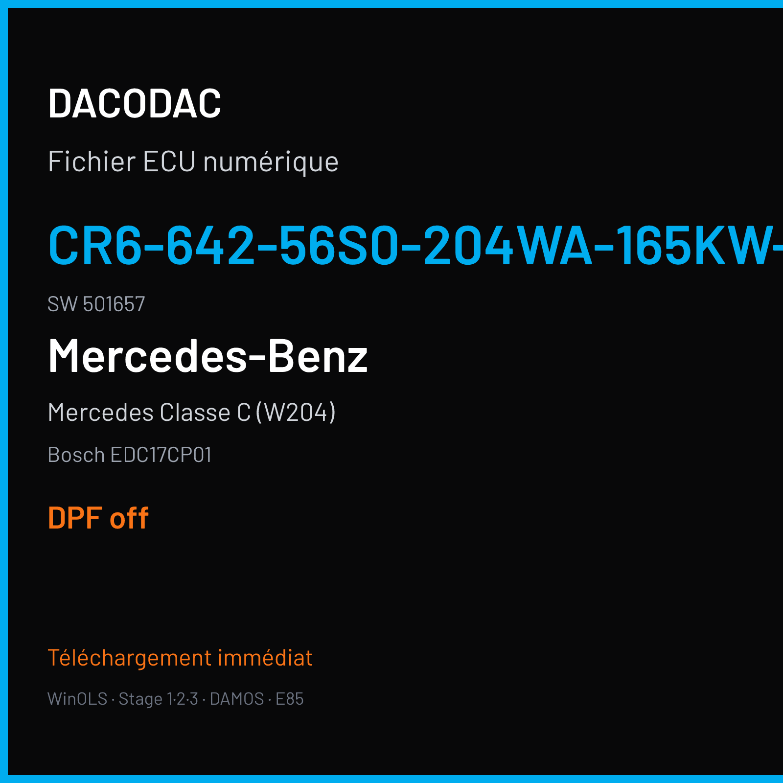 Mercedes Classe C (W204) (2008) — Bosch EDC17CP01 — CR6-642-56S0-204WA-165KW-EU4OP · 501657 — DPF off