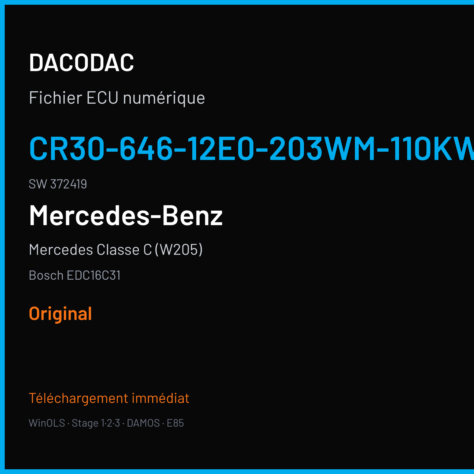 Mercedes Classe C (W205) (2005) — Bosch EDC16C31 — CR30-646-12E0-203WM-110KW-EU4O-ME-3704X013 · 372419 — Original