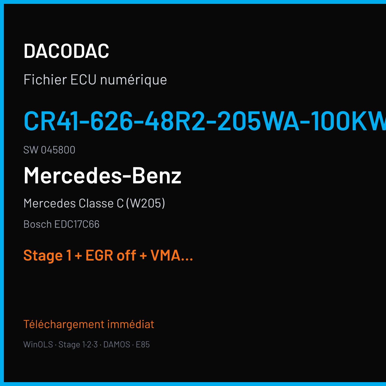 Mercedes Classe C (W205) (2015) — Bosch EDC17C66 — CR41-626-48R2-205WA-100KW-CH4-EU6SCR · 045800 — Stage 1 + EGR off + VMAX off