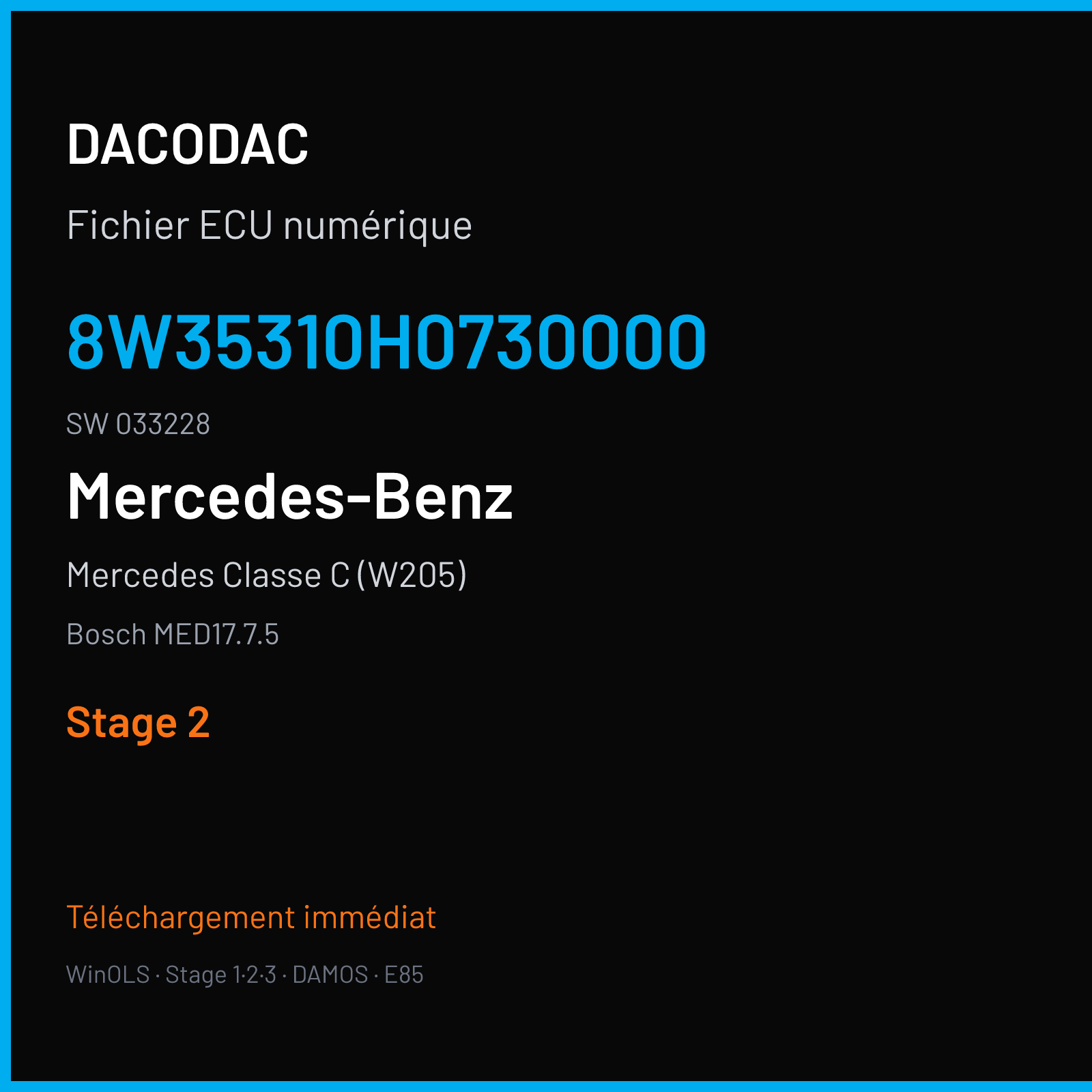 Mercedes Classe C (W205) (2015) — Bosch MED17.7.5 — 8W35310H0730000 · 033228 — Stage 2