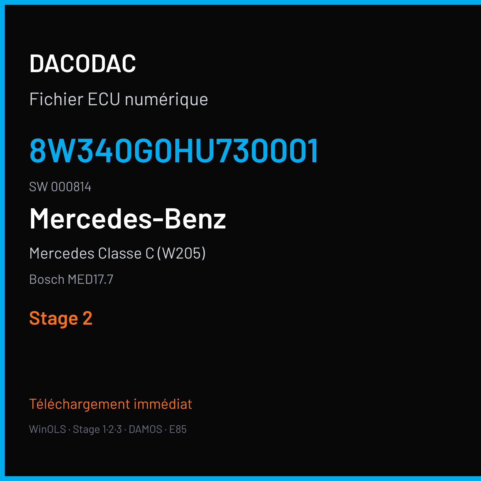 Mercedes Classe C (W205) (2015) — Bosch MED17.7 — 8W340G0HU730001 · 000814 — Stage 2