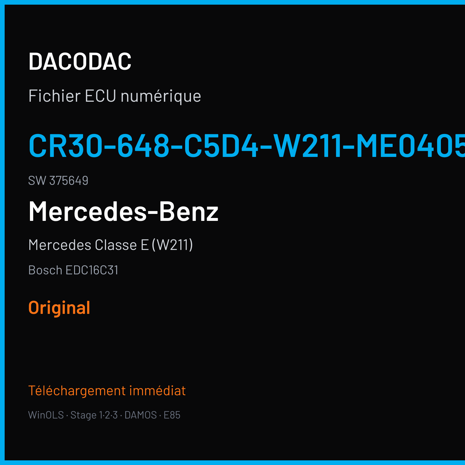 Mercedes Classe E (W211) (2005) — Bosch EDC16C31 — CR30-648-C5D4-W211-ME0405-EU4LR130KW-004 · 375649 — Original