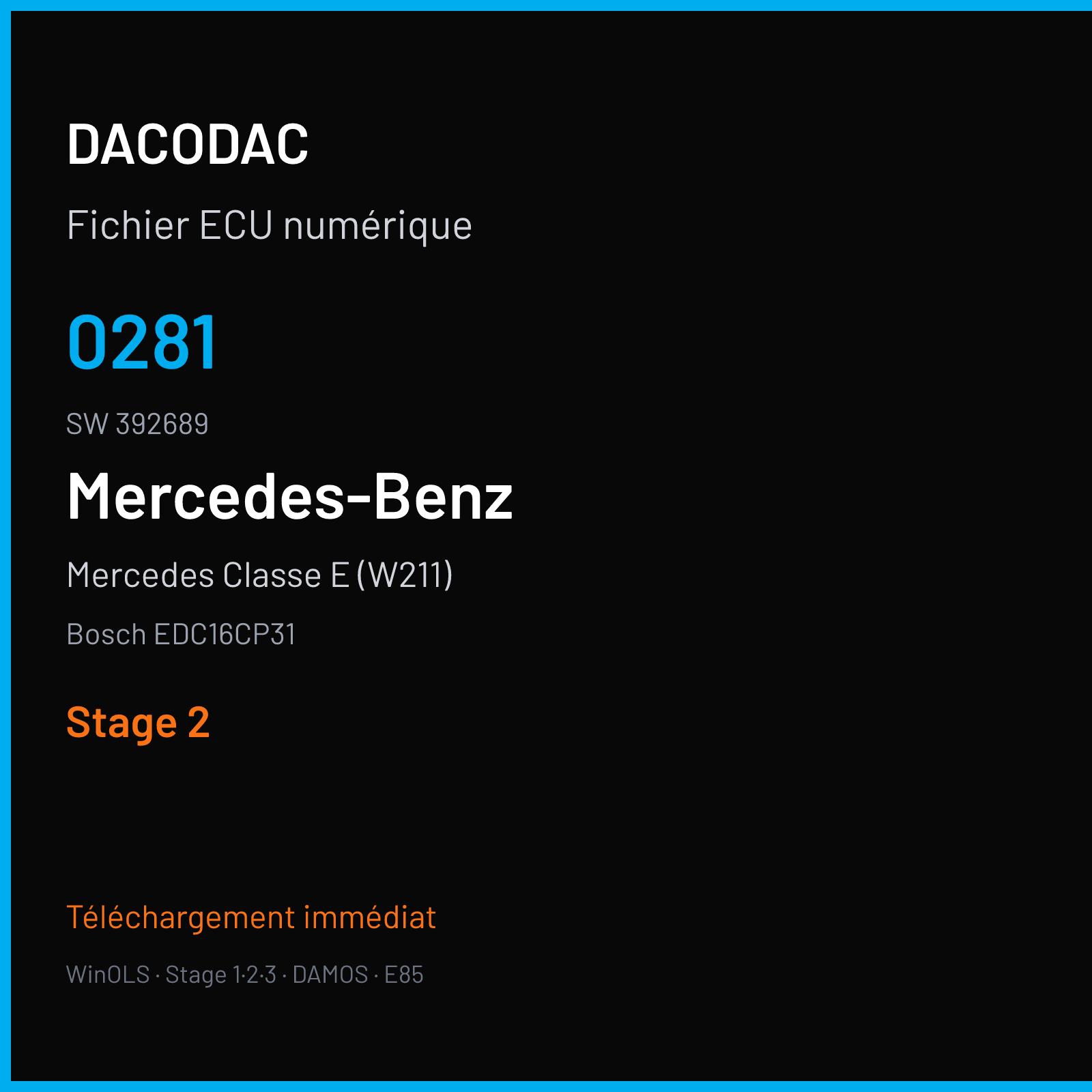 Mercedes Classe E (W211) (2006) — Bosch EDC16CP31 — 0281 · 392689 — Stage 2