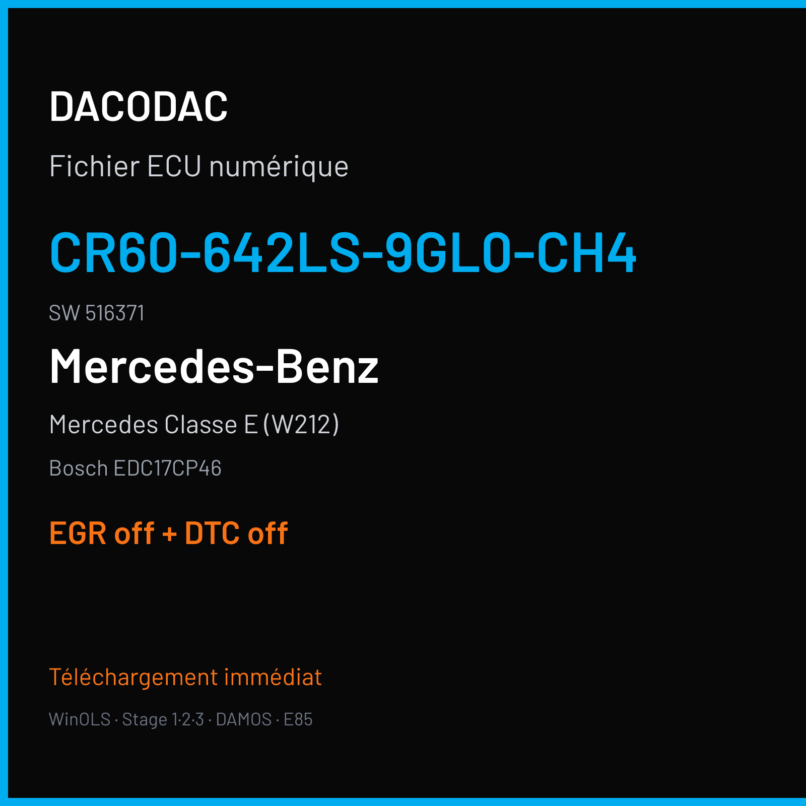 Mercedes Classe E (W212) (2016) — Bosch EDC17CP46 — CR60-642LS-9GL0-CH4 · 516371 — EGR off + DTC off