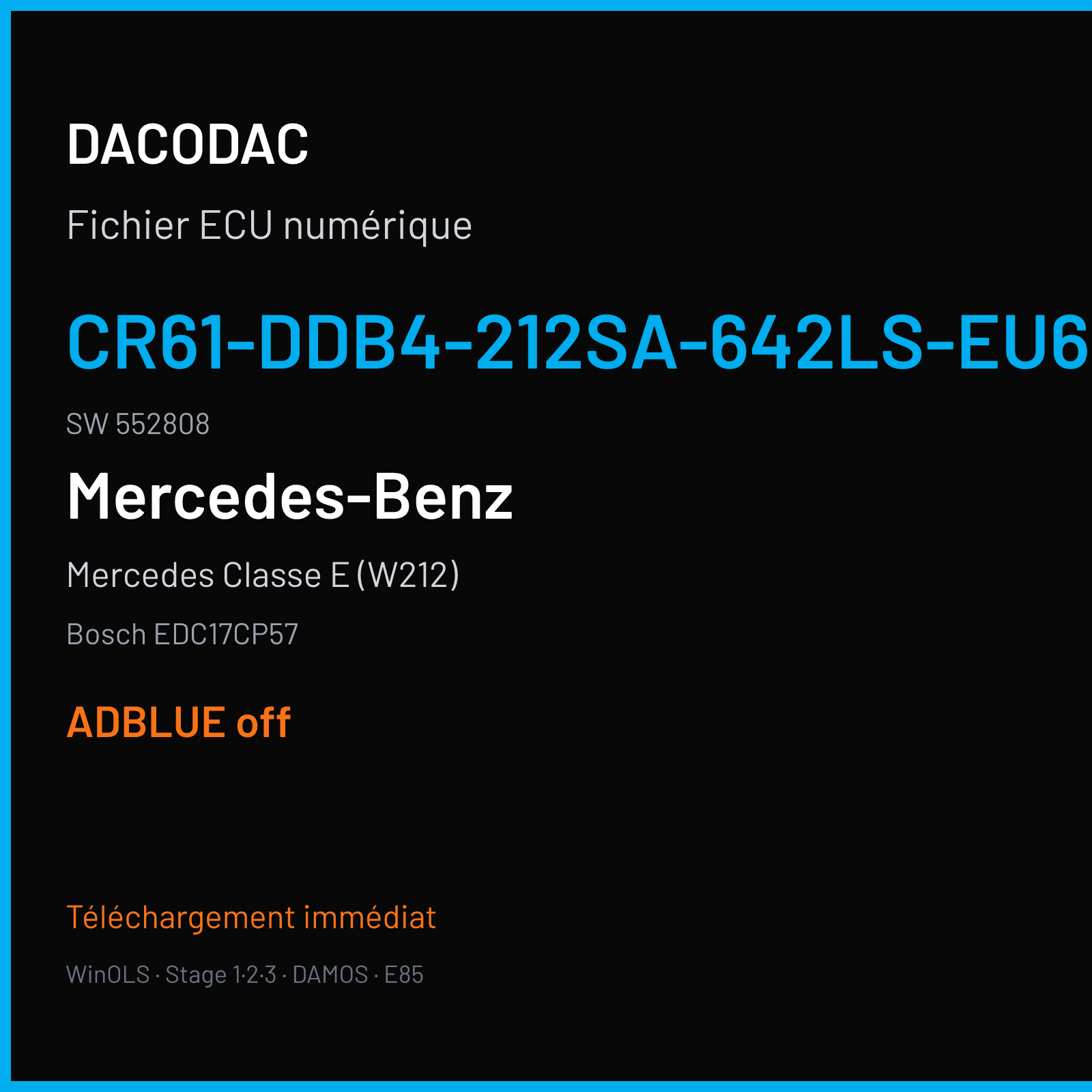 Mercedes Classe E (W212) (2013) — Bosch EDC17CP57 — CR61-DDB4-212SA-642LS-EU6OPS · 552808 — ADBLUE off