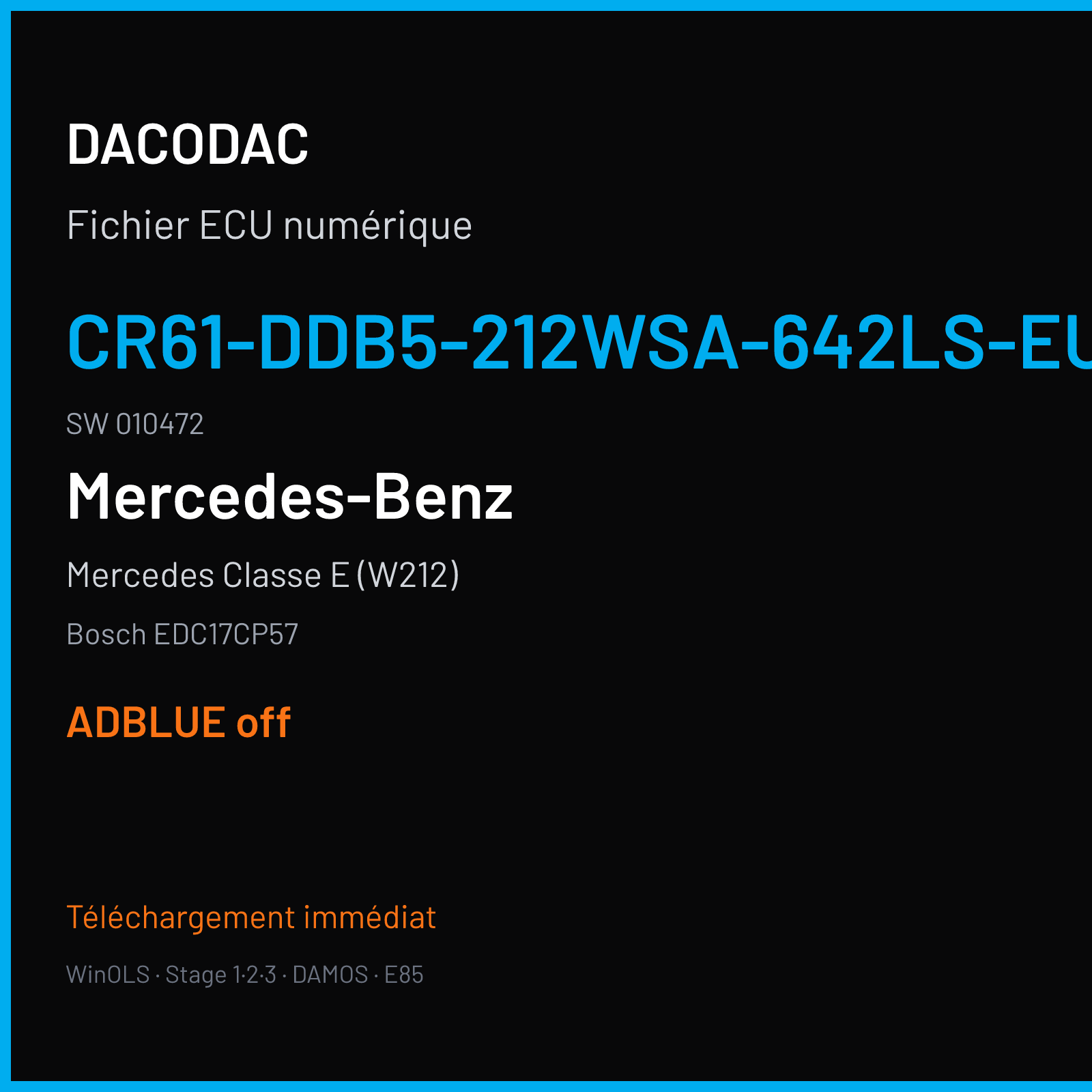 Mercedes Classe E (W212) (2014) — Bosch EDC17CP57 — CR61-DDB5-212WSA-642LS-EU6OPS · 010472 — ADBLUE off