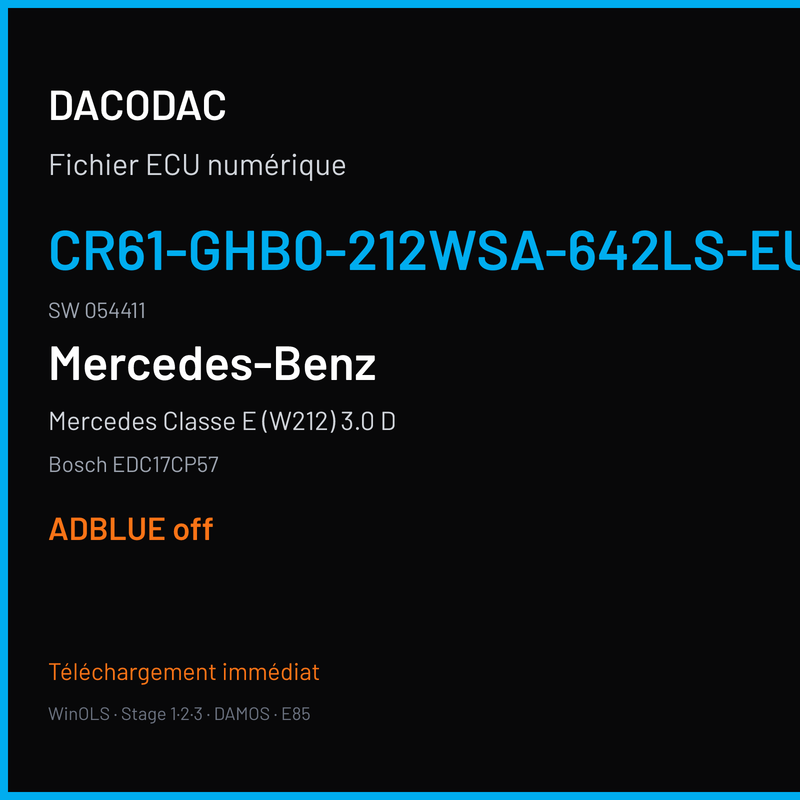 Mercedes Classe E (W212) 3.0 D (2016) — Bosch EDC17CP57 — CR61-GHB0-212WSA-642LS-EU6OPS · 054411 — ADBLUE off