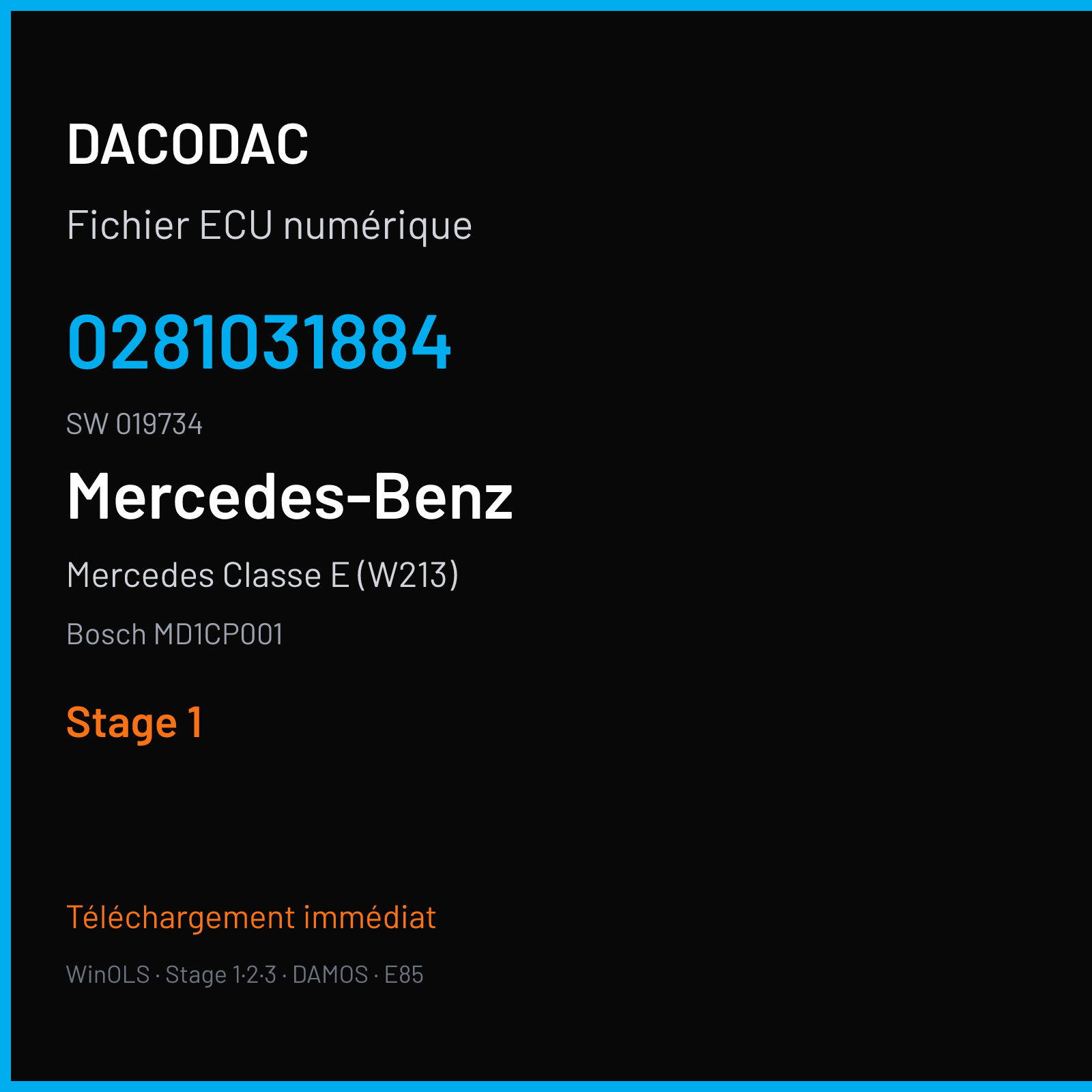 Mercedes Classe E (W213) (2017) — Bosch MD1CP001 — 0281031884 · 019734 — Stage 1