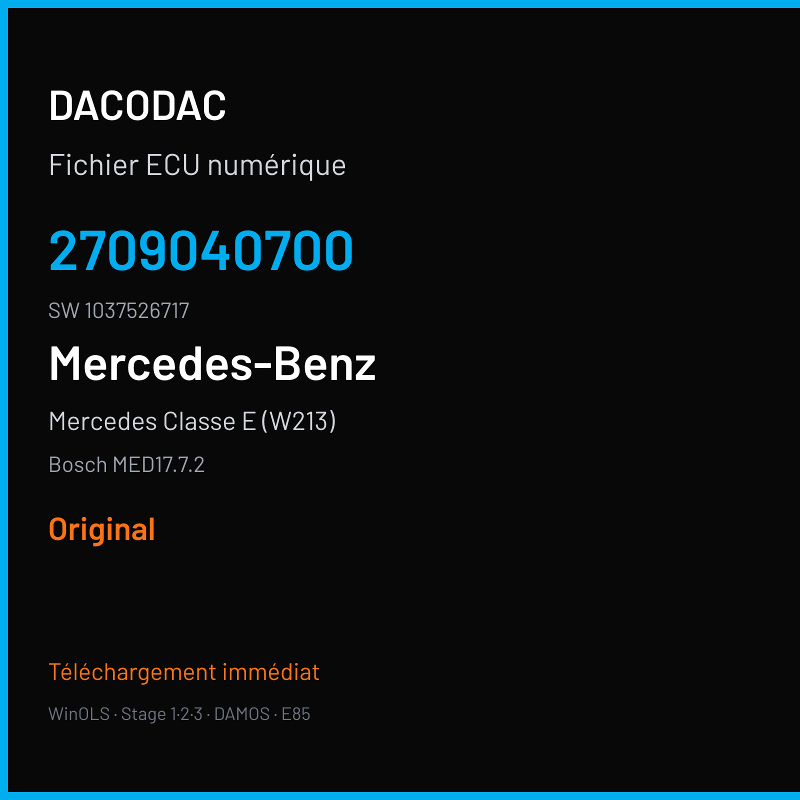 Mercedes Classe E (W213) (2016) — Bosch MED17.7.2 — 2709040700 · 1037526717 — Original