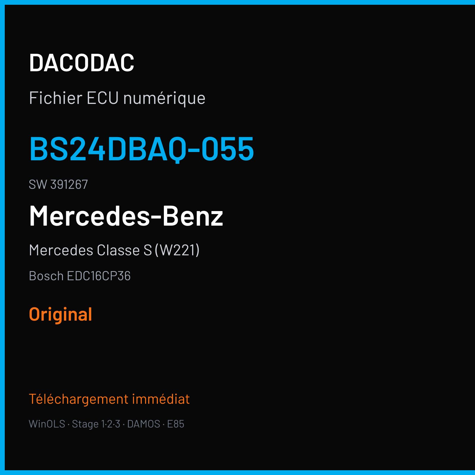 Mercedes Classe S (W221) — Bosch EDC16CP36 — BS24DBAQ-055 · 391267 — Original