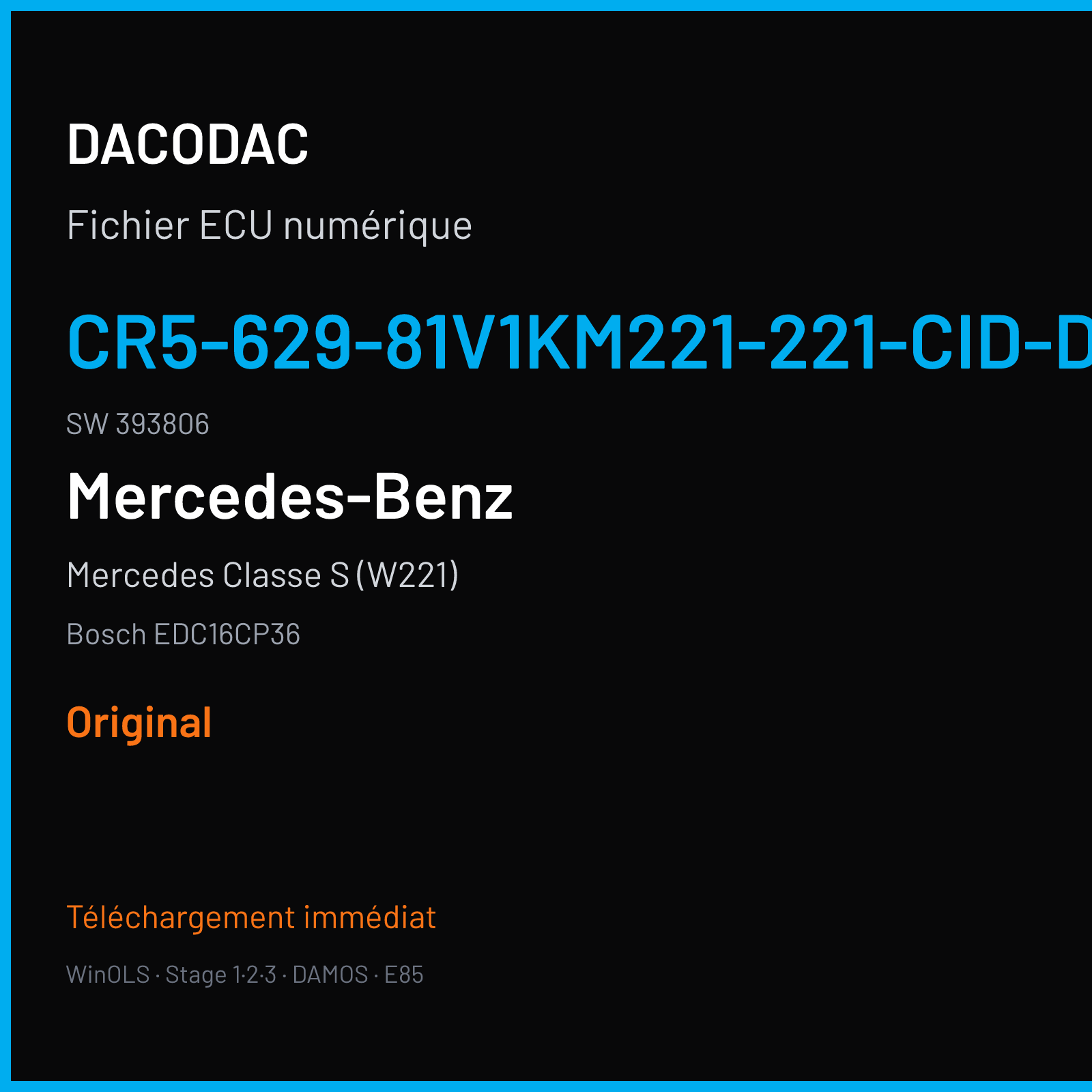 Mercedes Classe S (W221) (2006) — Bosch EDC16CP36 — CR5-629-81V1KM221-221-CID-DPF-065 · 393806 — Original