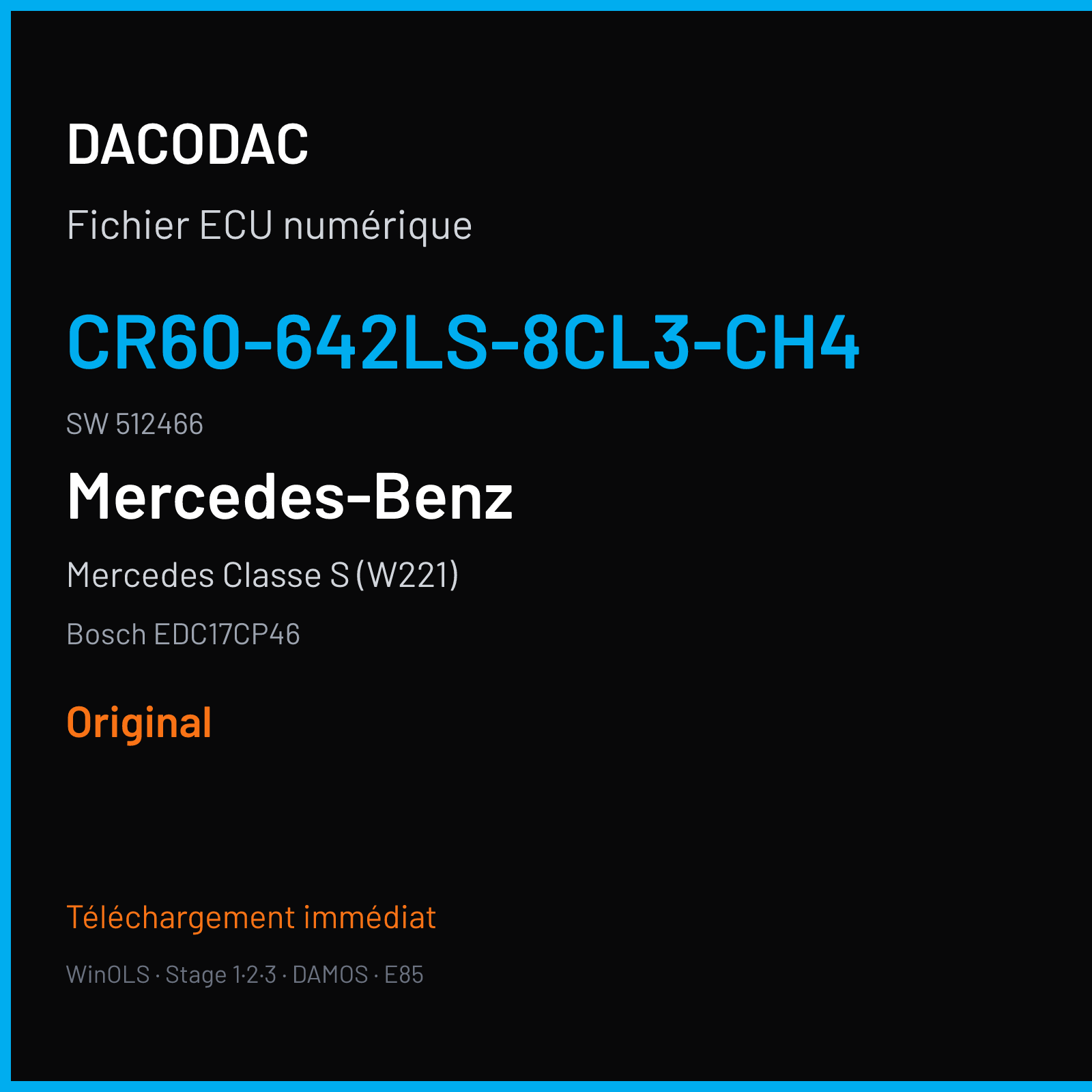 Mercedes Classe S (W221) (2010) — Bosch EDC17CP46 — CR60-642LS-8CL3-CH4 · 512466 — Original