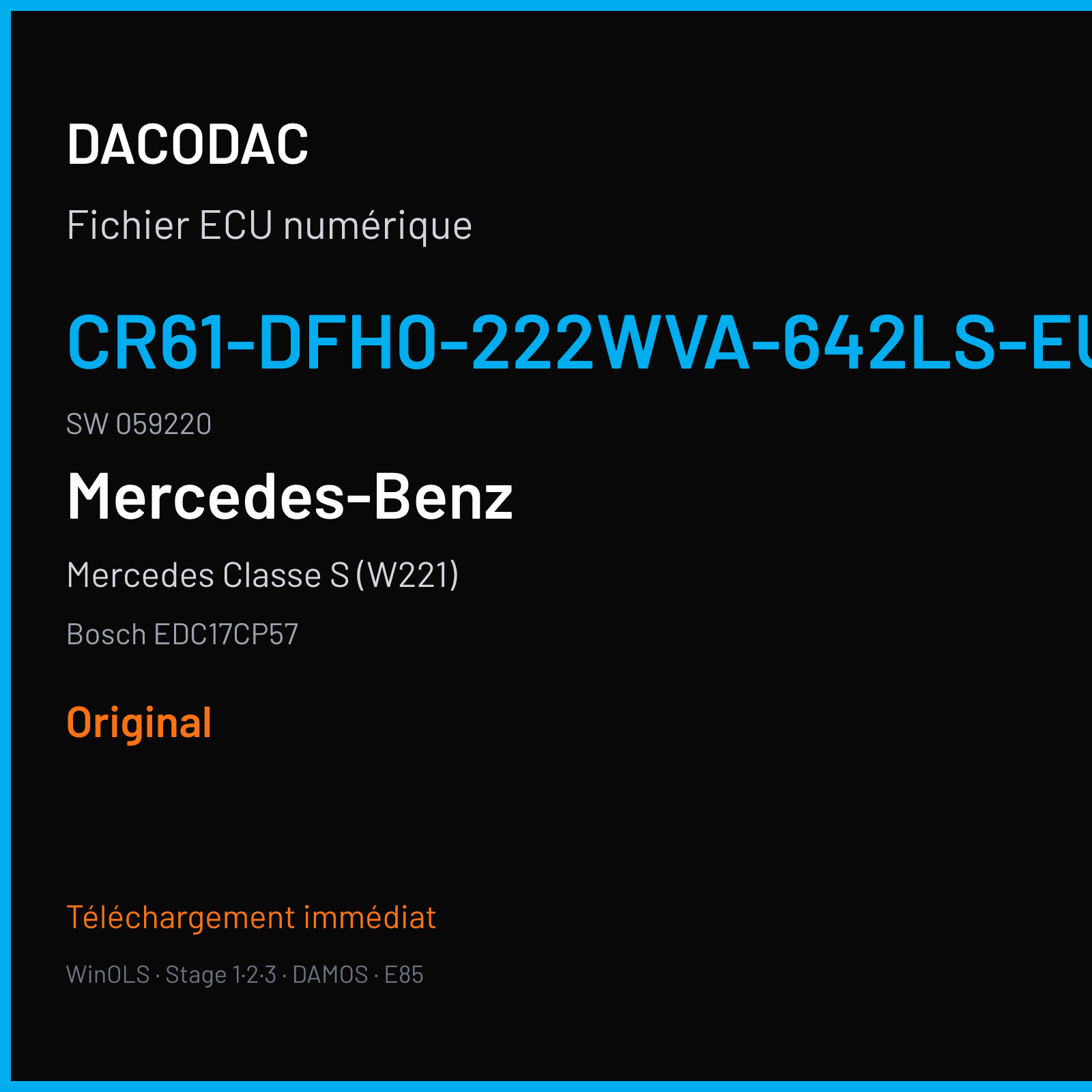 Mercedes Classe S (W221) (2014) — Bosch EDC17CP57 — CR61-DFH0-222WVA-642LS-EU6OPS · 059220 — Original