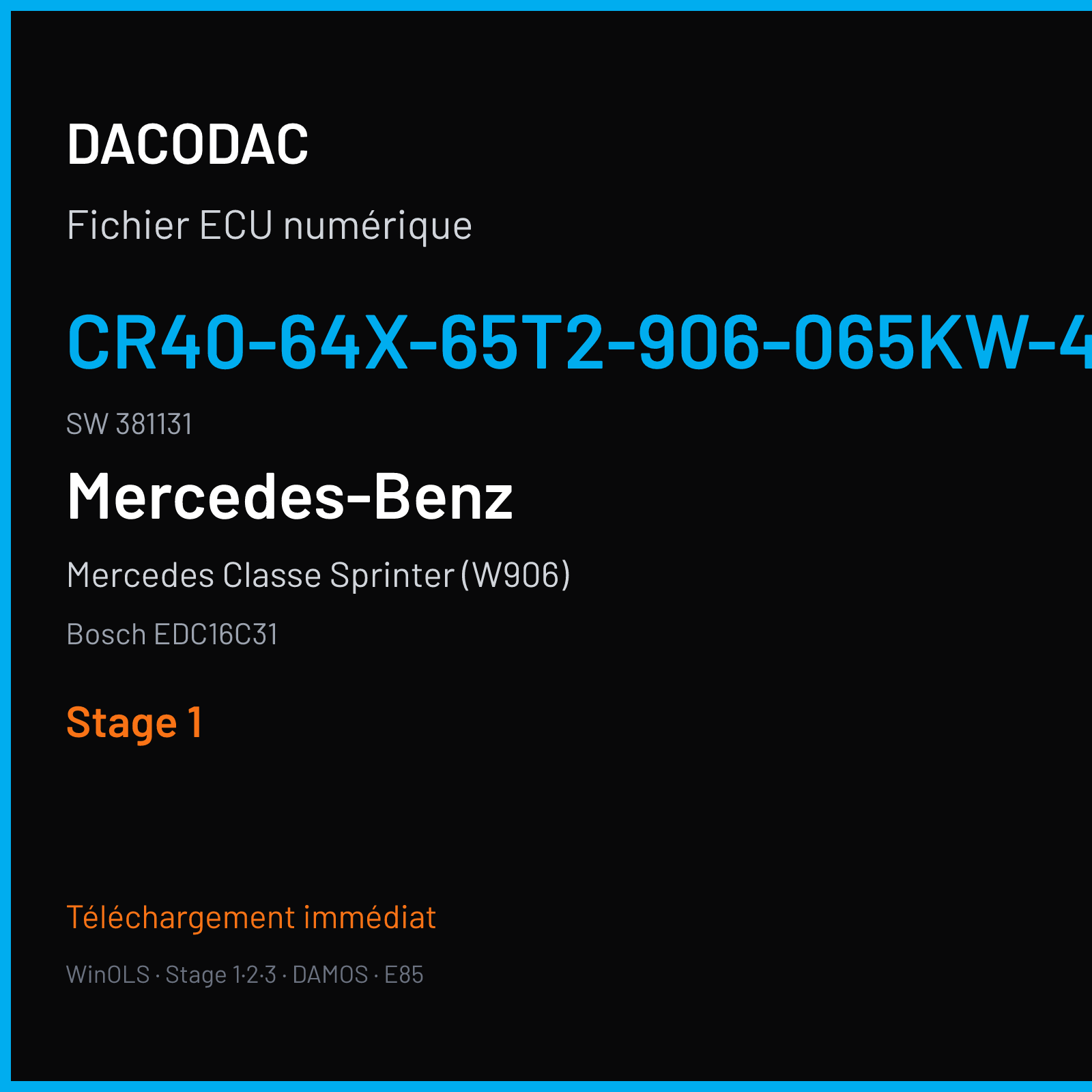 Mercedes Classe Sprinter (W906) (2008) — Bosch EDC16C31 — CR40-64X-65T2-906-065KW-40-0MEF-05-IAP-000 · 381131 — Stage 1