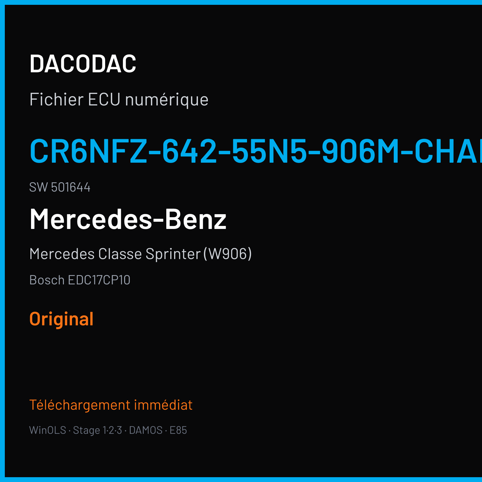 Mercedes Classe Sprinter (W906) (2012) — Bosch EDC17CP10 — CR6NFZ-642-55N5-906M-CHARGE4 · 501644 — Original