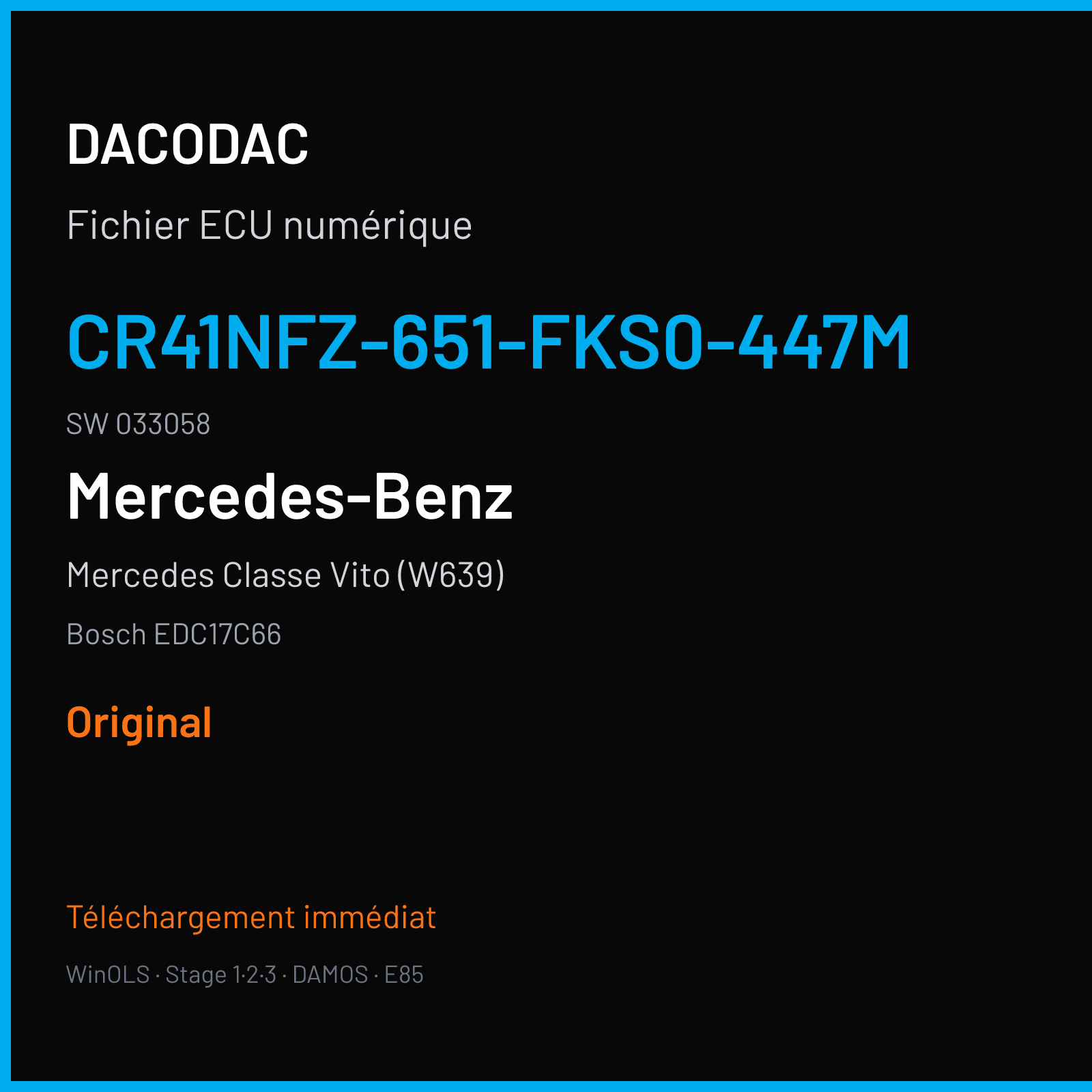 Mercedes Classe Vito (W639) (2014) — Bosch EDC17C66 — CR41NFZ-651-FKS0-447M · 033058 — Original
