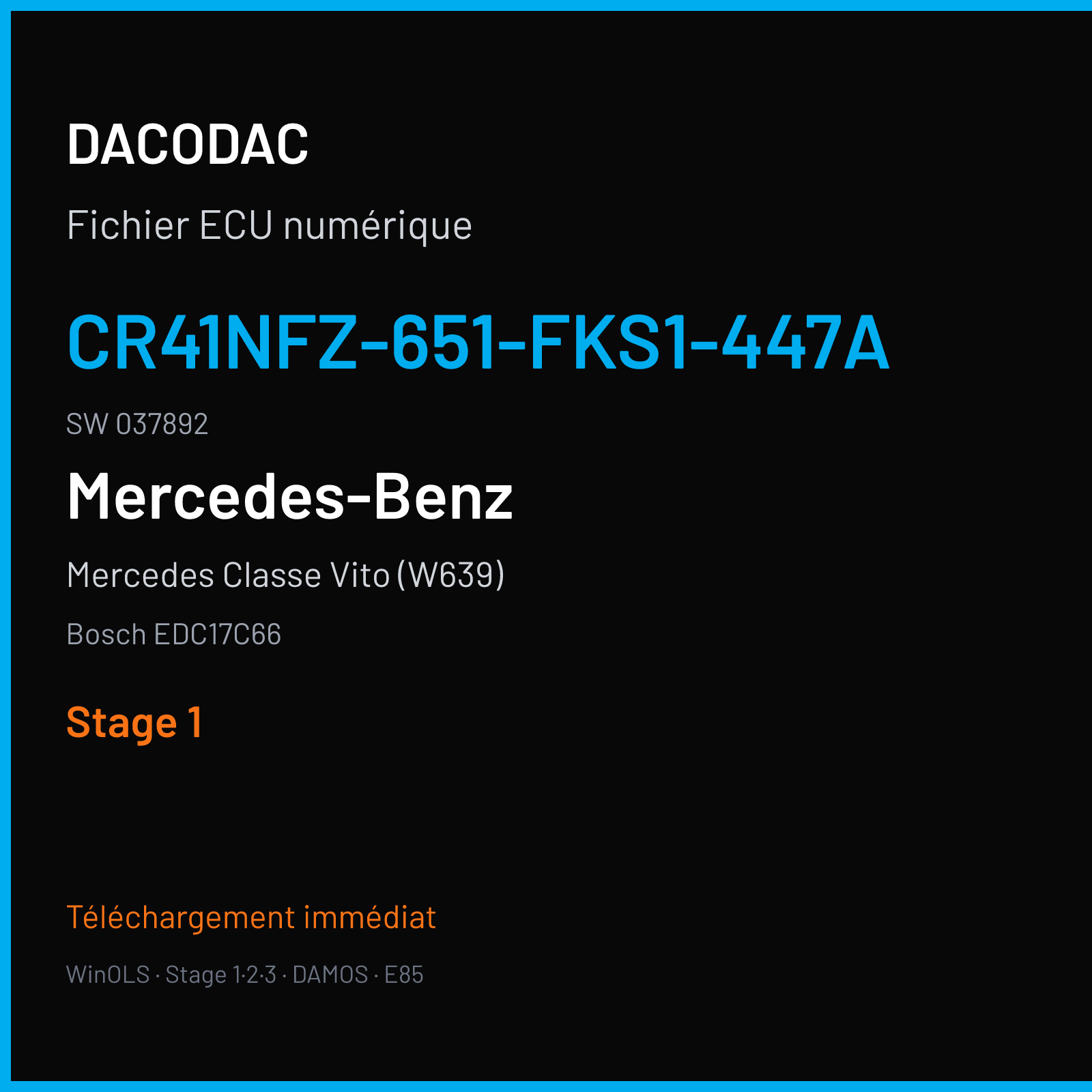 Mercedes Classe Vito (W639) (2017) — Bosch EDC17C66 — CR41NFZ-651-FKS1-447A · 037892 — Stage 1