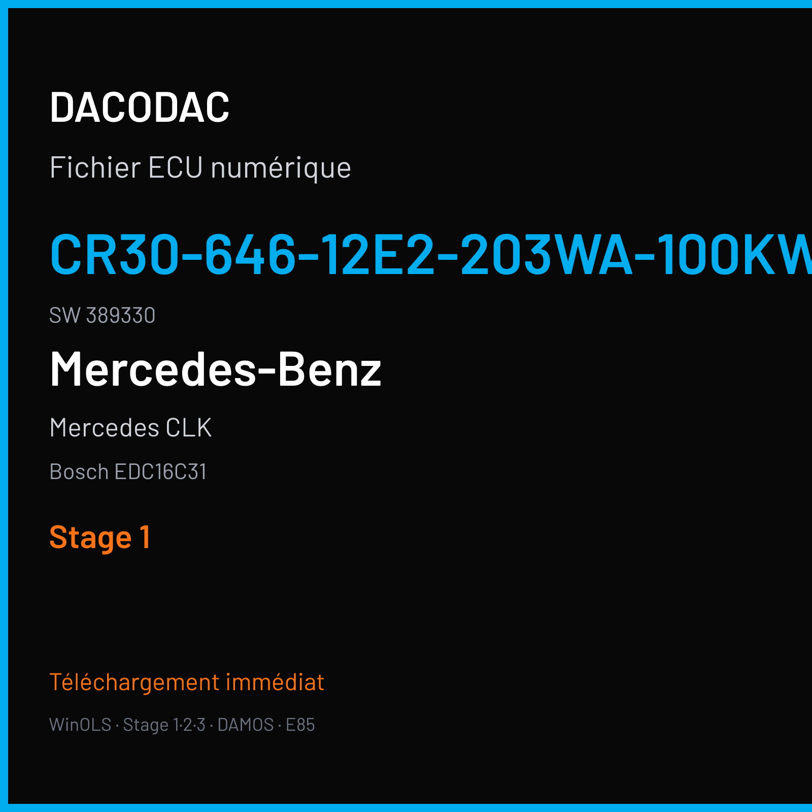 Mercedes CLK — Bosch EDC16C31 — CR30-646-12E2-203WA-100KW-EU4O-ME-1407X018 · 389330 — Stage 1