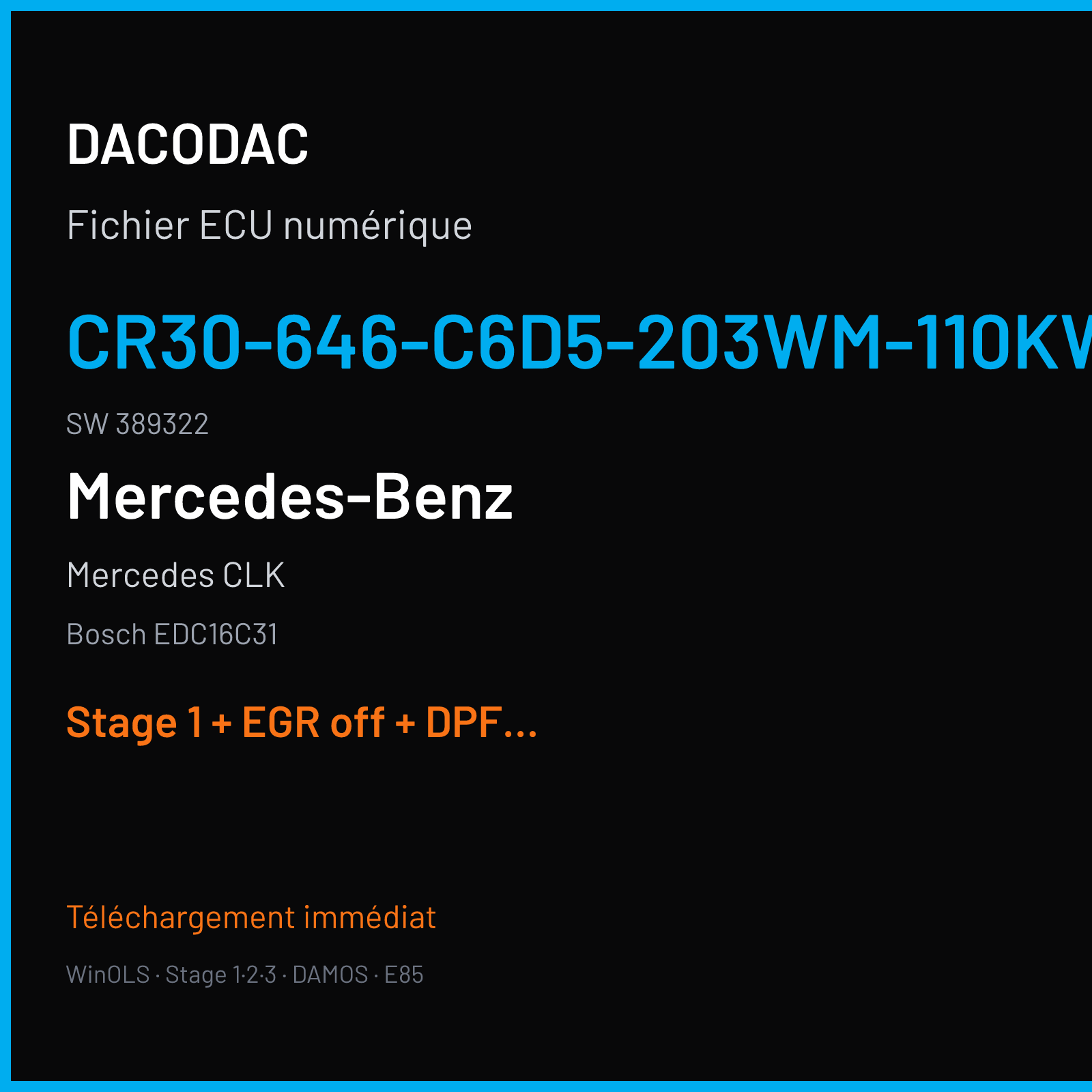 Mercedes CLK (2006) — Bosch EDC16C31 — CR30-646-C6D5-203WM-110KW-EU4OP-ME-1407X052 · 389322 — Stage 1 + EGR off + DPF off