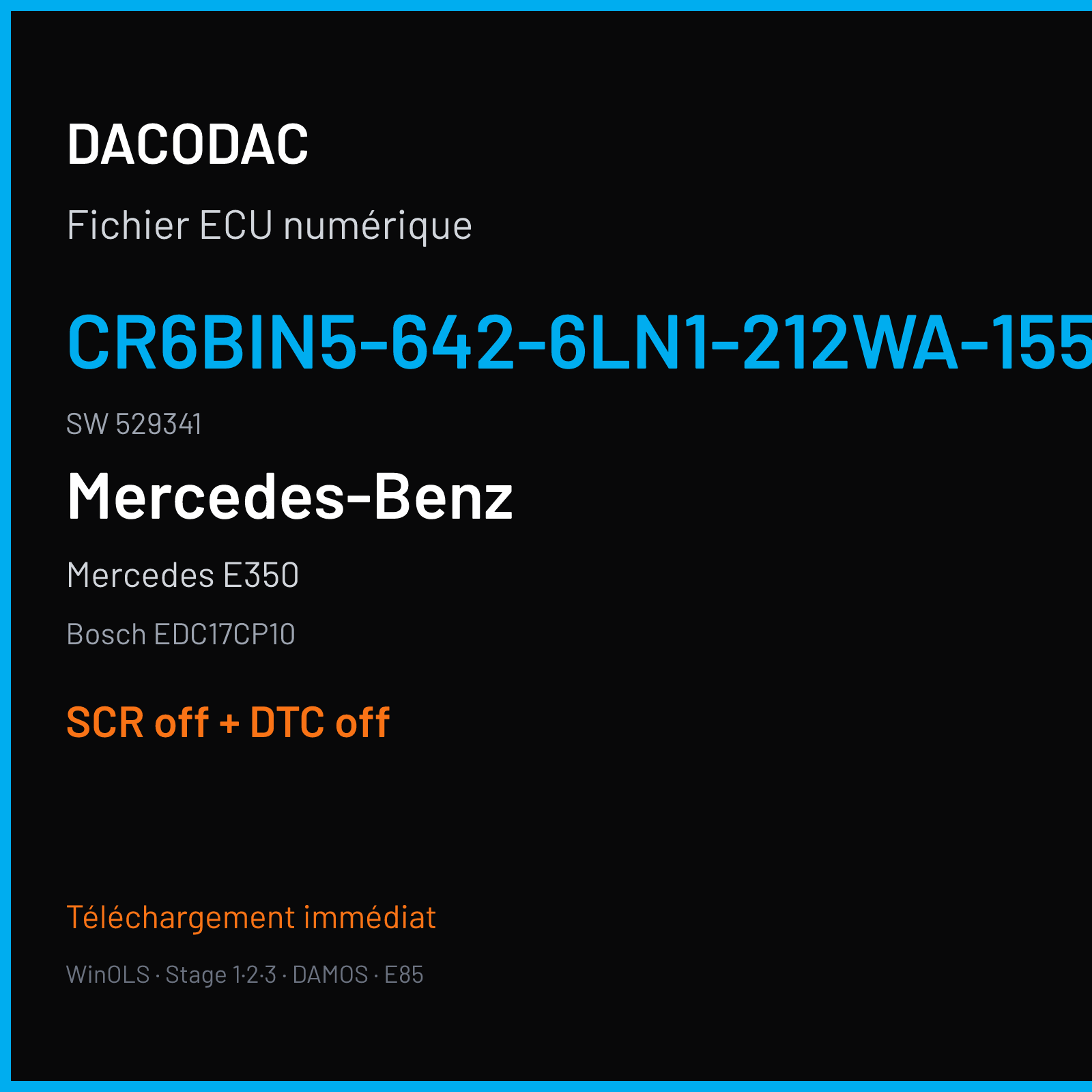 Mercedes E350 — Bosch EDC17CP10 — CR6BIN5-642-6LN1-212WA-155KW-BIN5-004C · 529341 — SCR off + DTC off