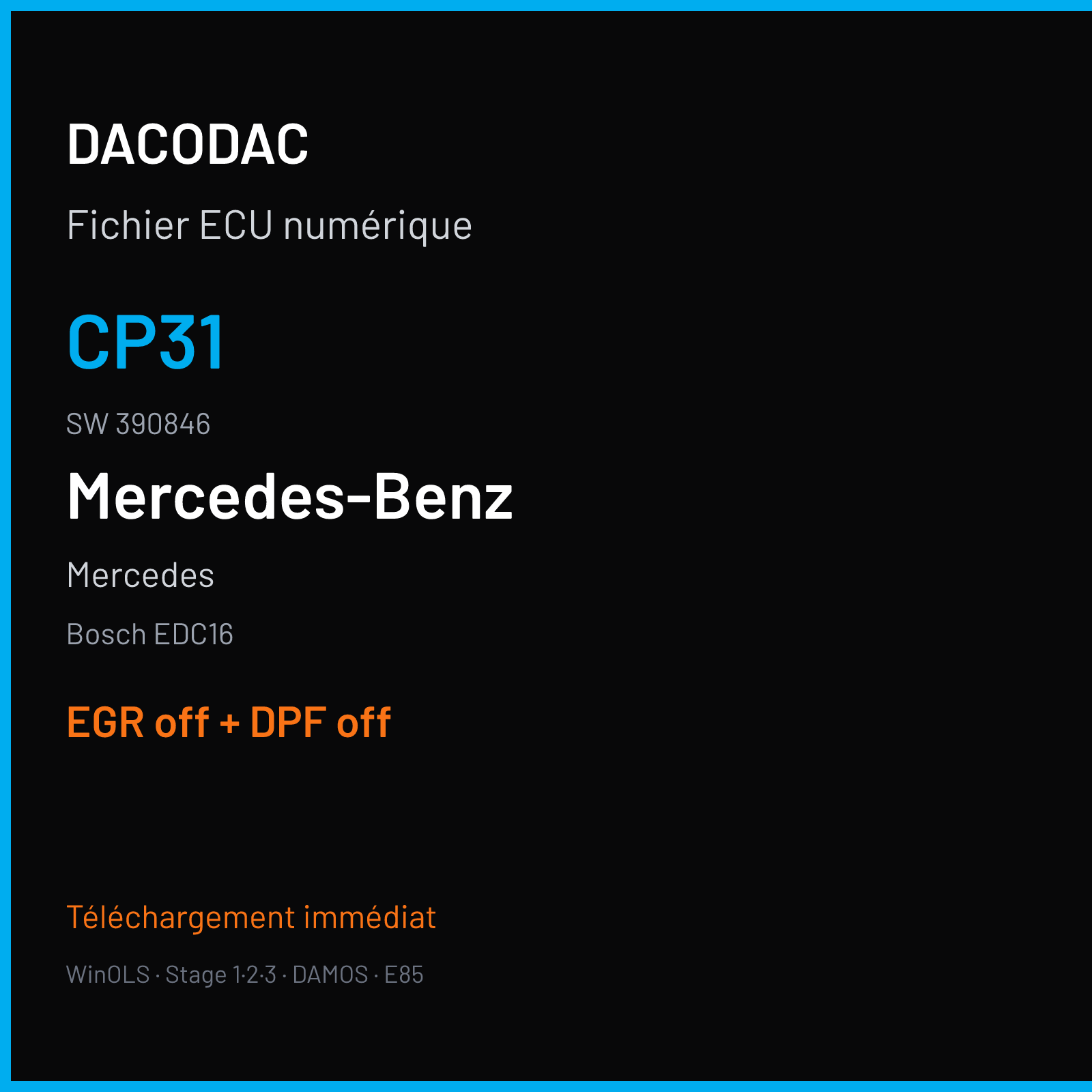 Mercedes (2006) — Bosch EDC16 — CP31 · 390846 — EGR off + DPF off