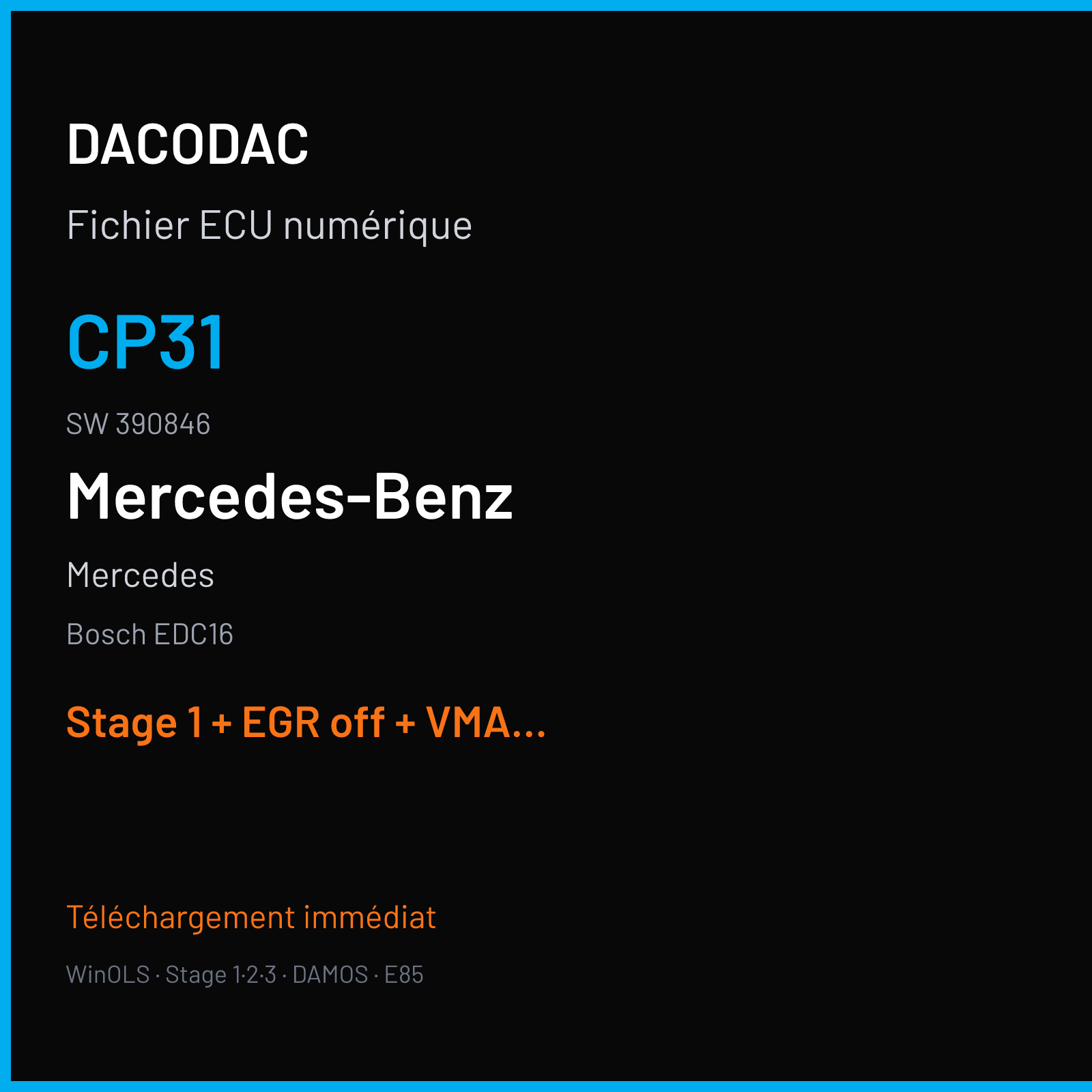 Mercedes (2006) — Bosch EDC16 — CP31 · 390846 — Stage 1 + EGR off + VMAX off