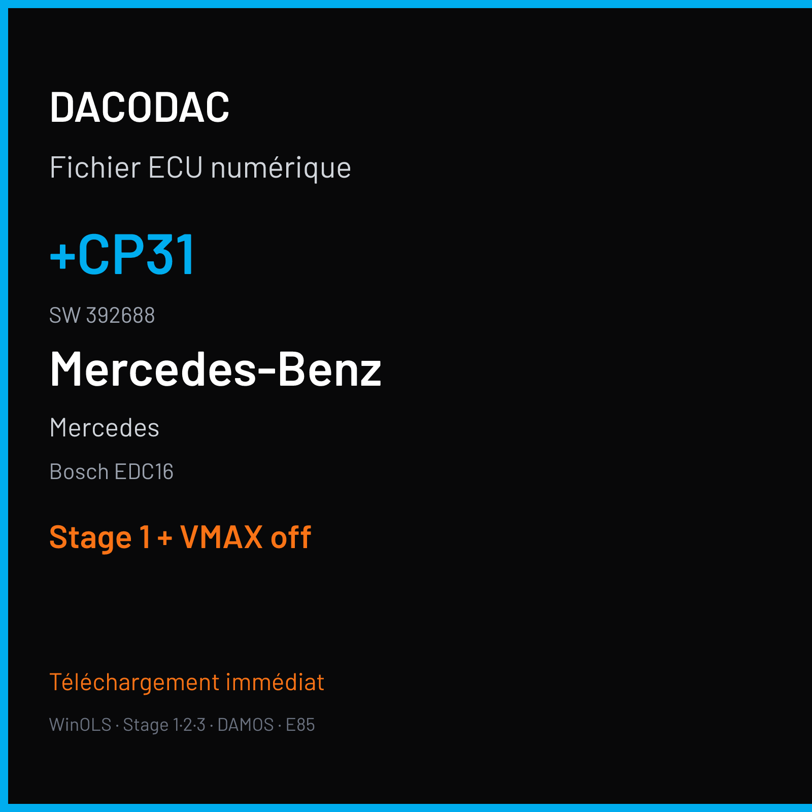 Mercedes (2006) — Bosch EDC16 — +CP31 · 392688 — Stage 1 + VMAX off