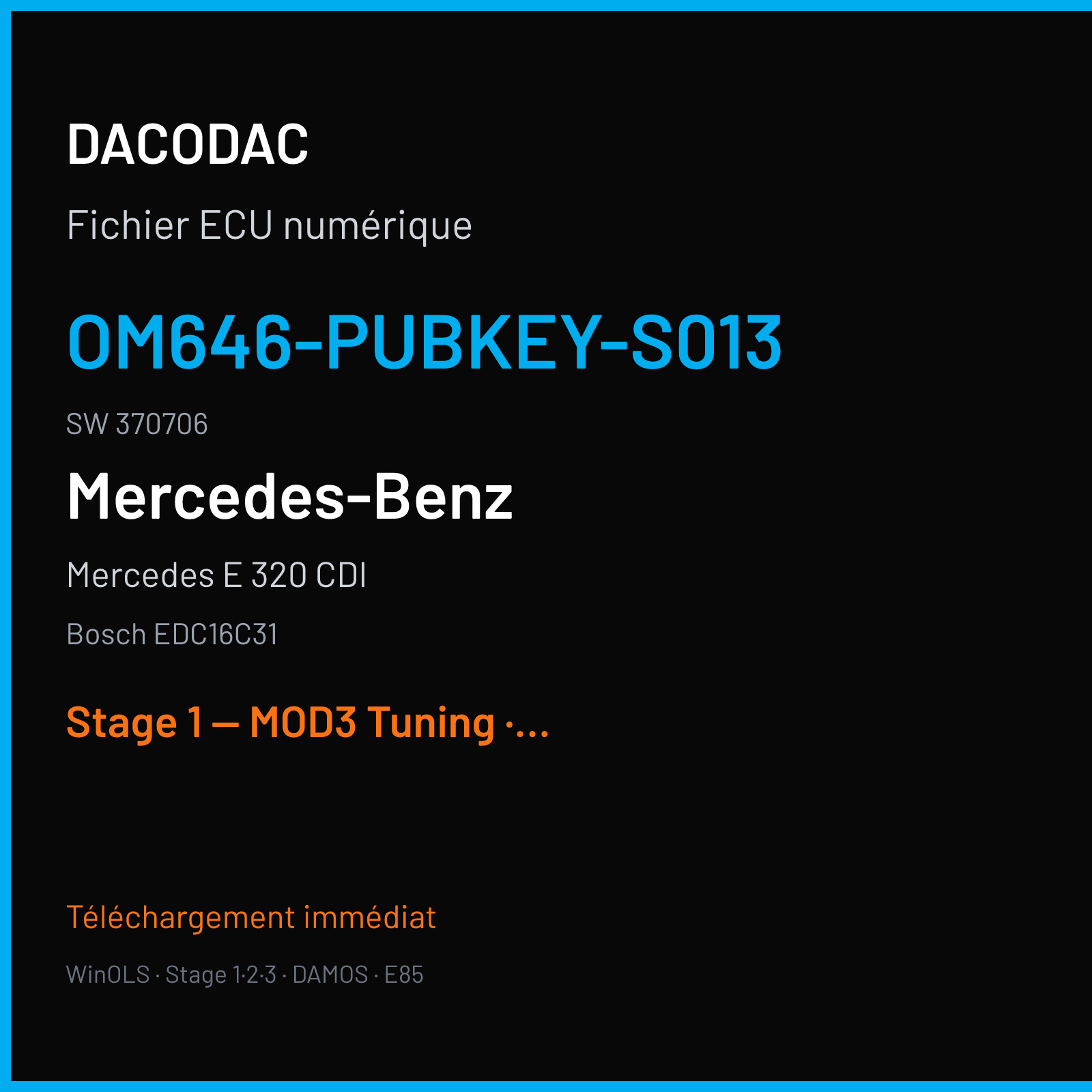 Mercedes E 320 CDI (2004) — Bosch EDC16C31 — OM646-PubKey-S013 · 370706 — Stage 1 — MOD3 Tuning