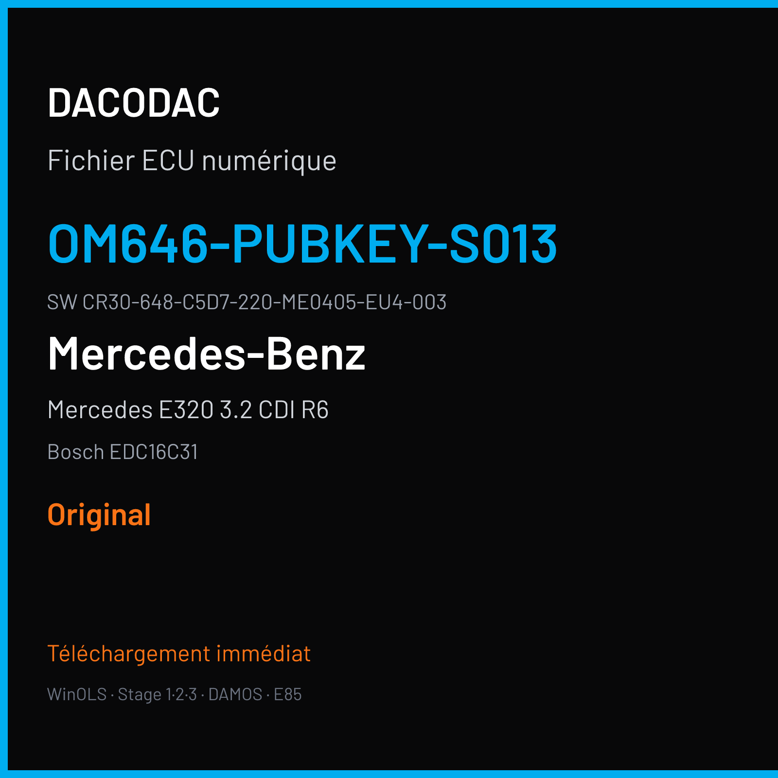 Mercedes E320 3.2 CDI R6 204 ch (2004) — Bosch EDC16C31 — OM646-PubKey-S013 · CR30-648-C5D7-220-ME0405-EU4-003 · 375646 — Original