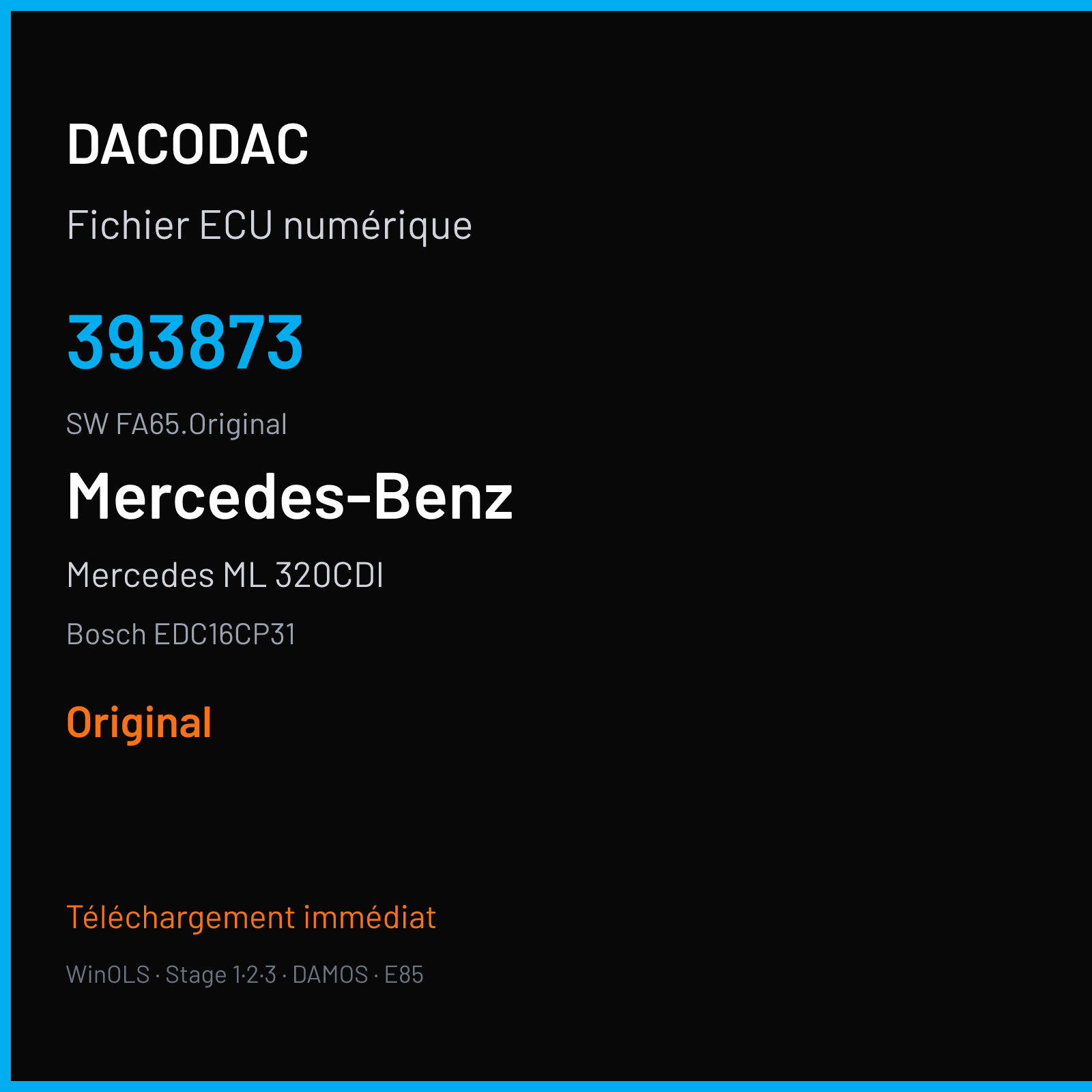 Mercedes ML 320CDI 224 ch (2005) — Bosch EDC16CP31 — 393873 · FA65.Original — Original