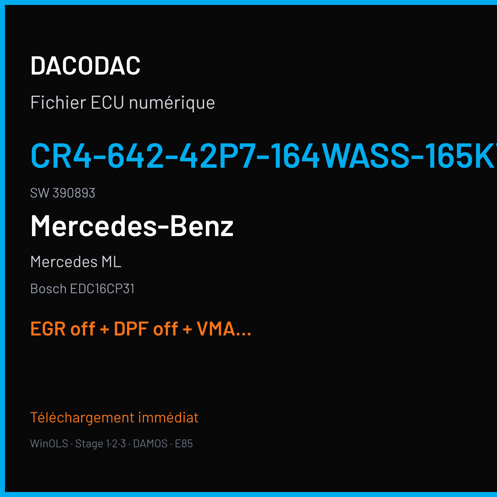 Mercedes ML (2006) — Bosch EDC16CP31 — CR4-642-42P7-164WASS-165KW-PT2R05ADB-LRMITT4-2007X063ME · 390893 — EGR off + DPF off + VMAX off