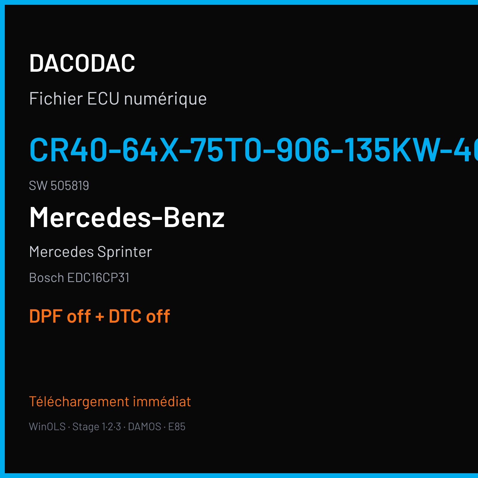 Mercedes Sprinter (2007) — Bosch EDC16CP31 — CR40-64X-75T0-906-135KW-40N-0MEF-02-IAS-001 · 505819 — DPF off + DTC off