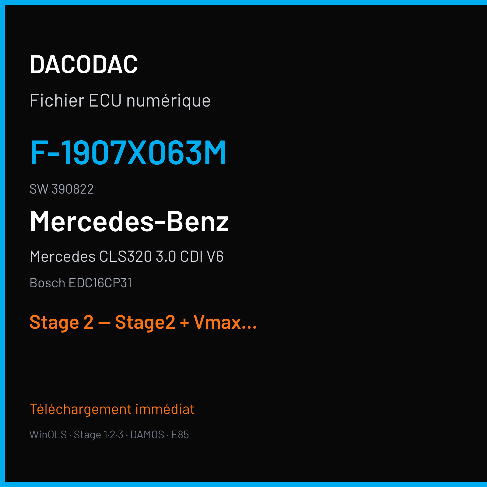 Mercedes CLS320 3.0 CDI V6 (2005) — Bosch EDC16CP31 — F-1907X063M · 390822 — Stage 2 — Stage2 + Vmax