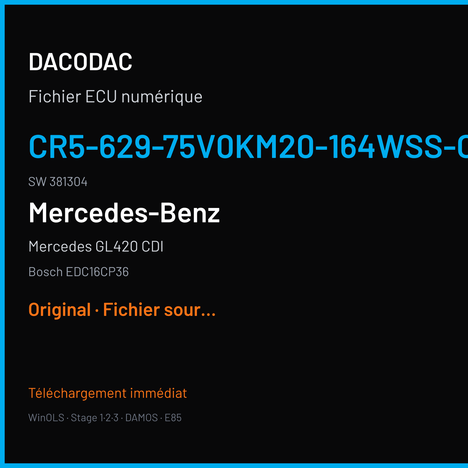 Mercedes GL420 CDI (2007) — Bosch EDC16CP36 — CR5-629-75V0KM20-164WSS-CID-DPF-057 · 381304 — Original