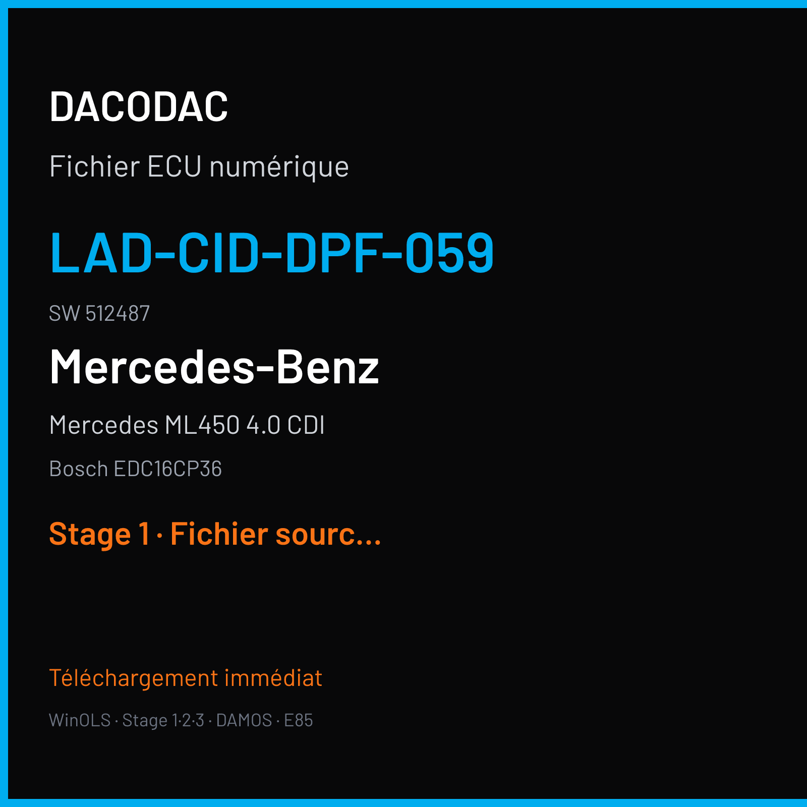 Mercedes ML450 4.0 CDI (2010) — Bosch EDC16CP36 — LAD-CID-DPF-059 · 512487 — Stage 1