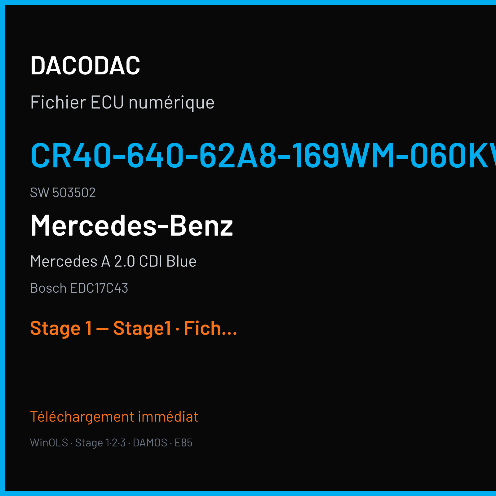 Mercedes A 2.0 CDI Blue (2010) — Bosch EDC17C43 — CR40-640-62A8-169WM-060kW-EU5DPF-002 · 503502 — Stage 1 — Stage1