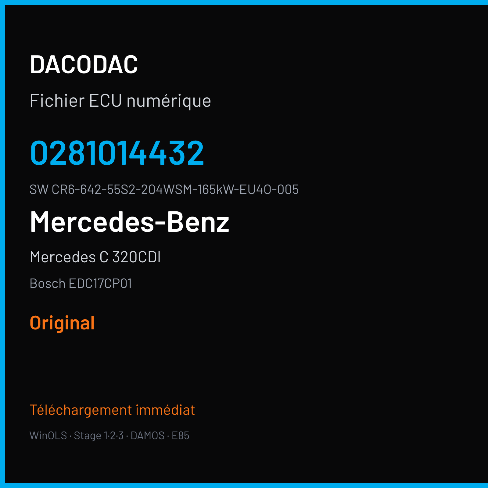 Mercedes C 320CDI 224 ch (2008) — Bosch EDC17CP01 — 0281014432 · CR6-642-55S2-204WSM-165kW-EU4O-005 · ME08 396520 — Original