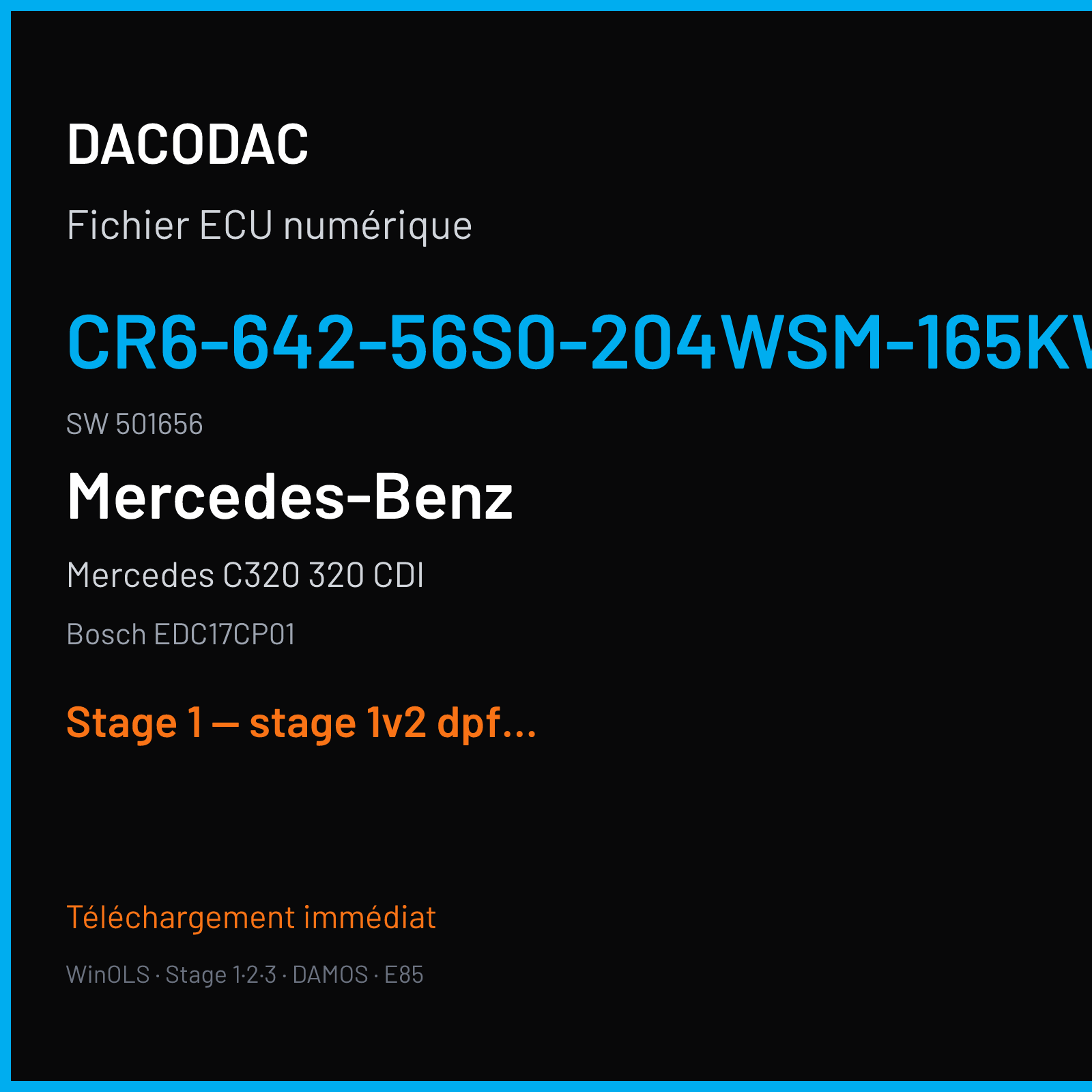 Mercedes C320 320 CDI (2008) — Bosch EDC17CP01 — CR6-642-56S0-204WSM-165kW-EU4OP-006c · 501656 — Stage 1 — stage 1v2 dpf off egr off torque mon off - unplug egr actuator