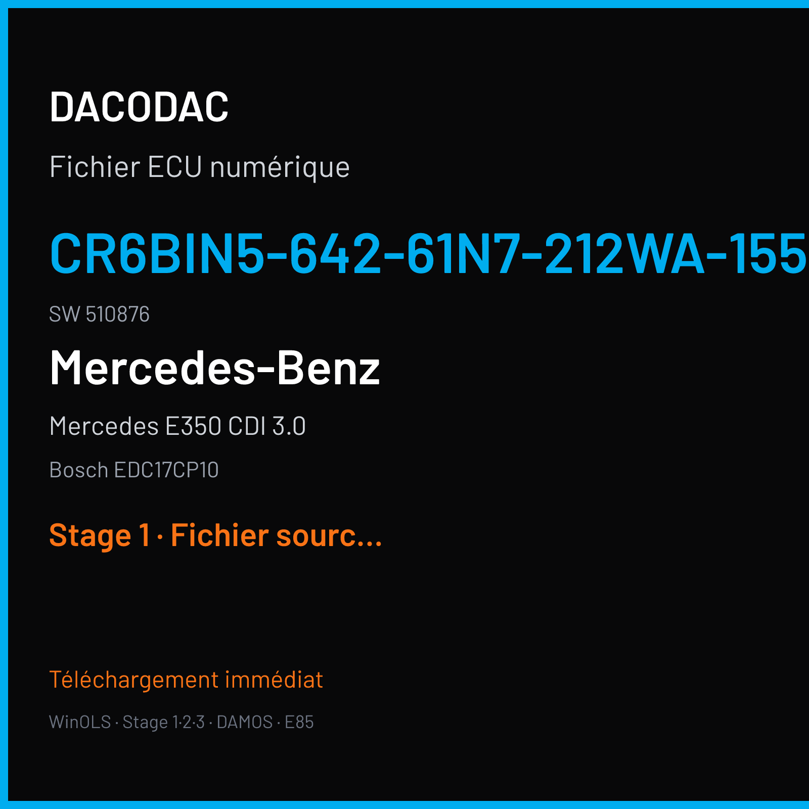 Mercedes E350 CDI 3.0 210 ch (2011) — Bosch EDC17CP10 — CR6Bin5-642-61N7-212WA-155kW-EU6-my11 · 510876 — Stage 1