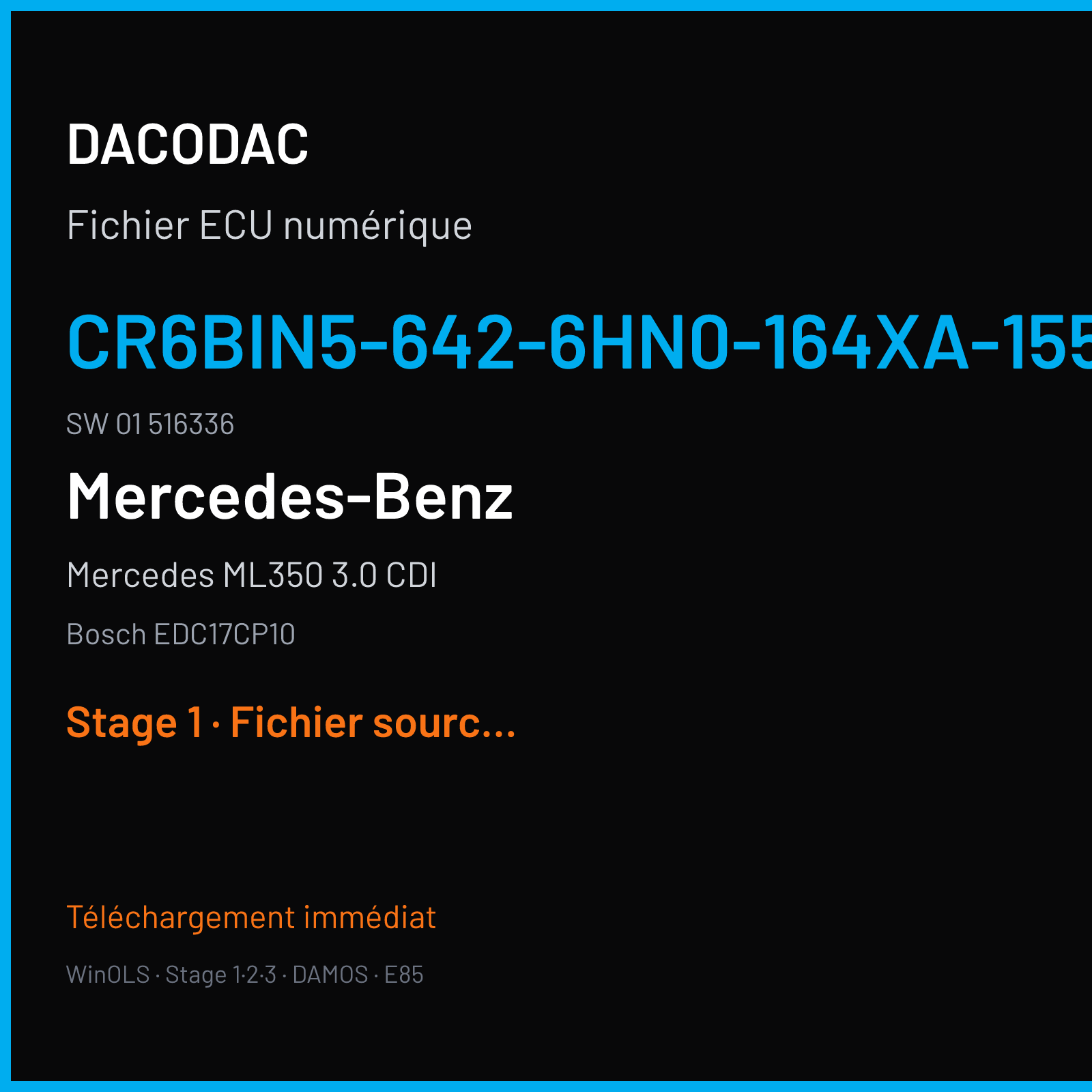 Mercedes ML350 3.0 CDI 211 ch (2010) — Bosch EDC17CP10 — CR6Bin5-642-6HN0-164XA-155kW-EU6-ME10 · 01 516336 — Stage 1