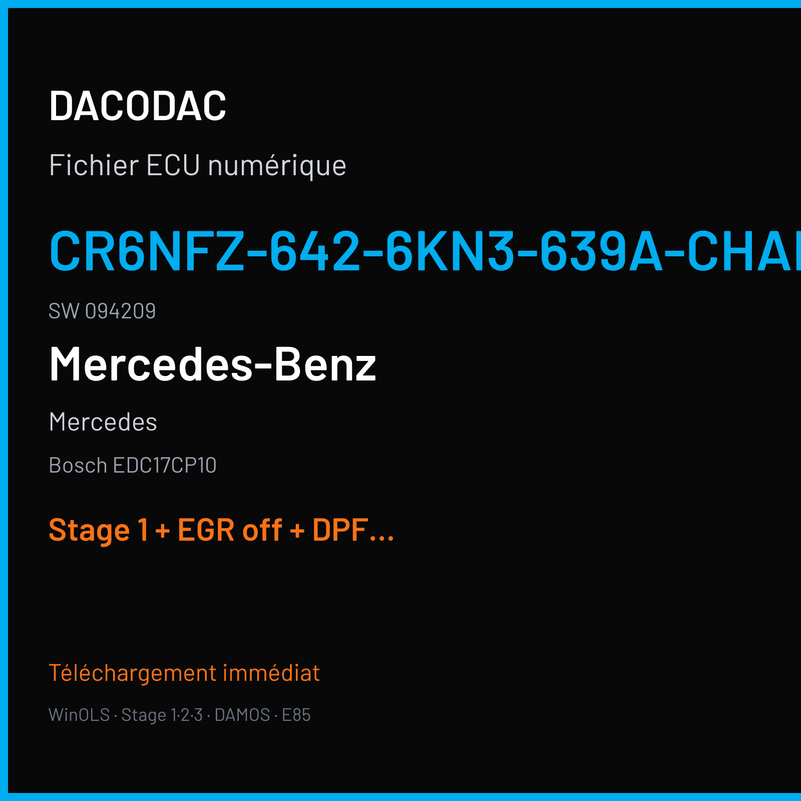 Mercedes — Bosch EDC17CP10 — CR6NFZ-642-6KN3-639A-CHARGE4 · 094209 — Stage 1 + EGR off + DPF off