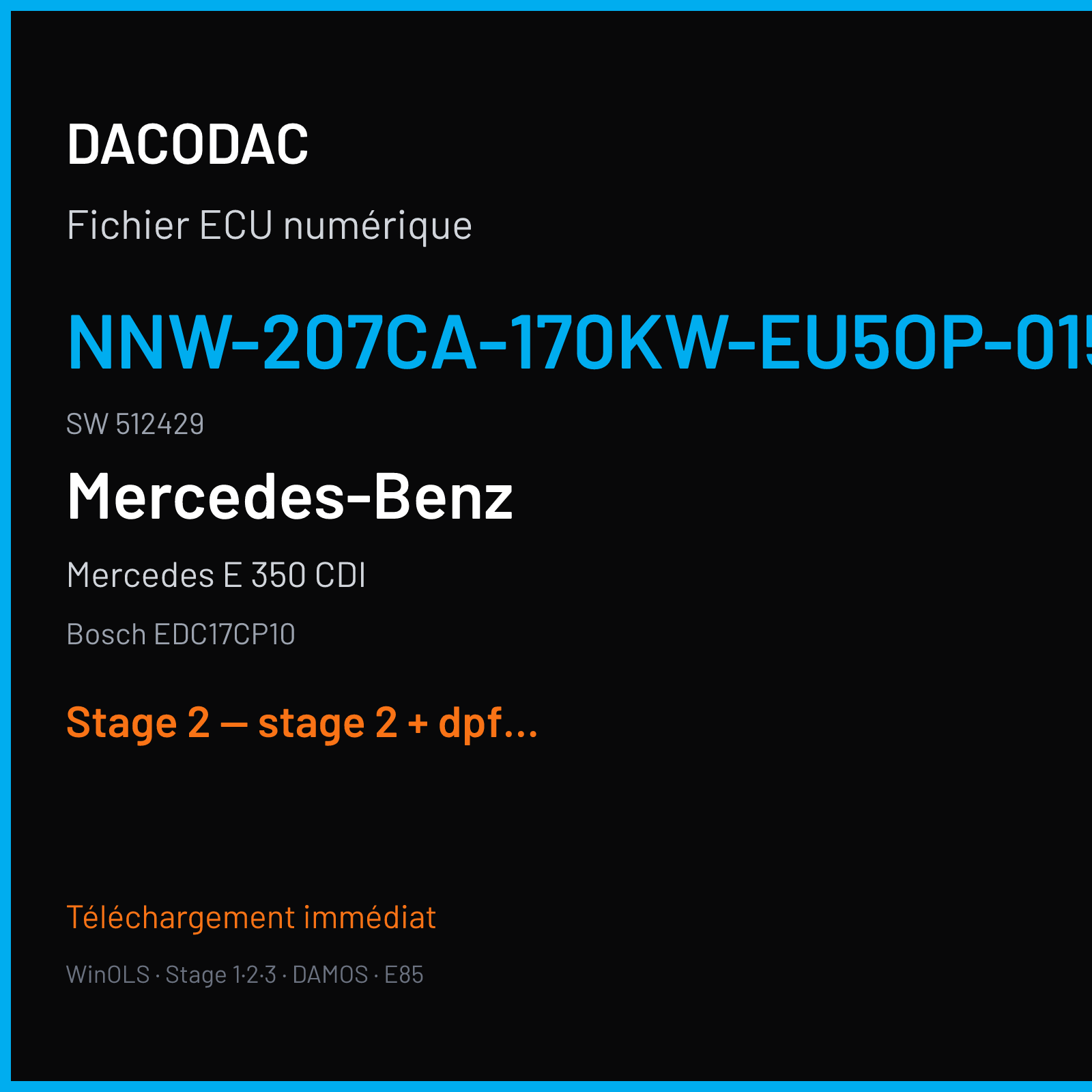 Mercedes E 350 CDI (2009) — Bosch EDC17CP10 — nNW-207CA-170kW-EU5OP-015 · 512429 — Stage 2 — stage 2 + dpf off