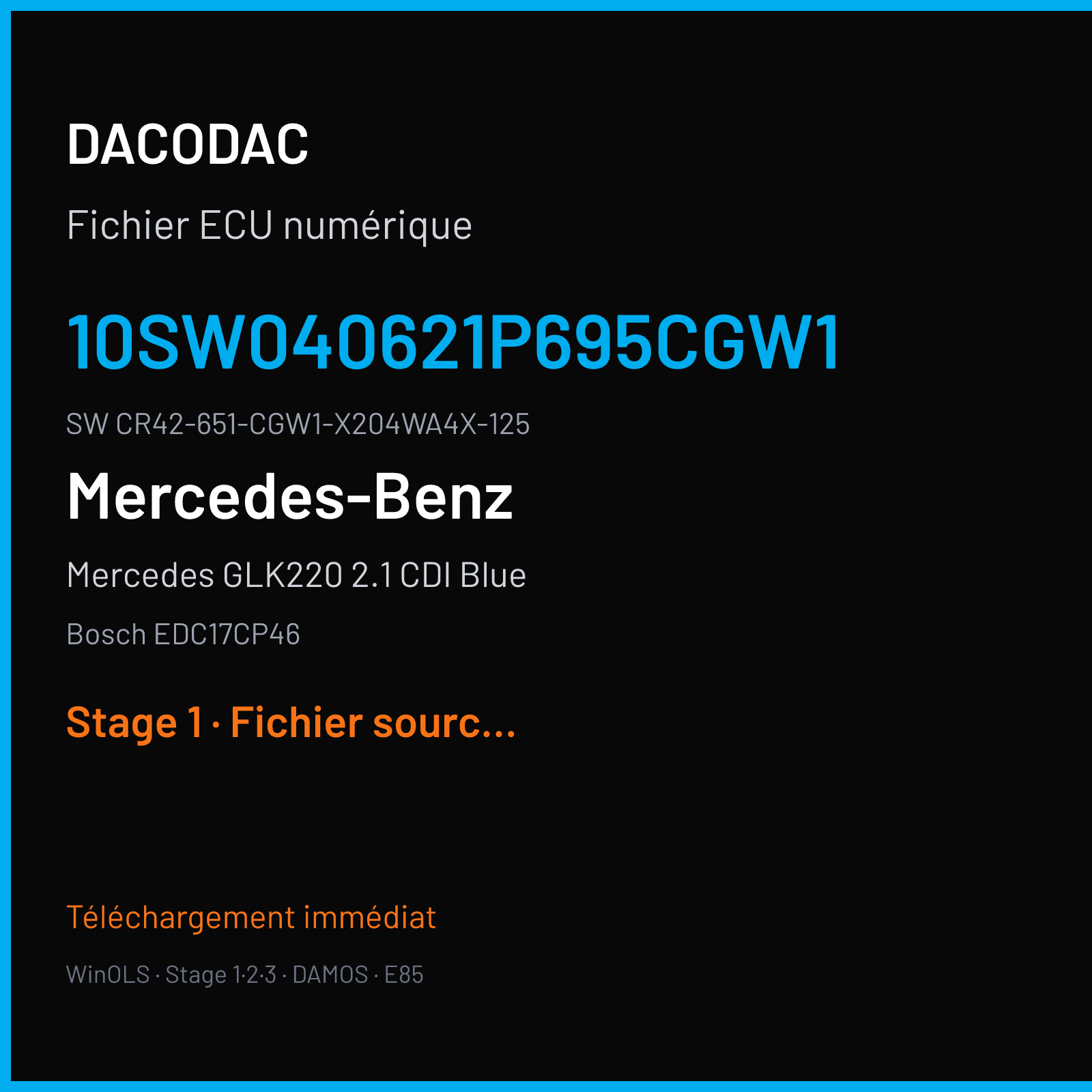 Mercedes GLK220 2.1 CDI Blue 170 ch (2014) — Bosch EDC17CP46 — 10SW040621P695CGW1 · CR42-651-CGW1-X204WA4X-125 · 040621 — Stage 1