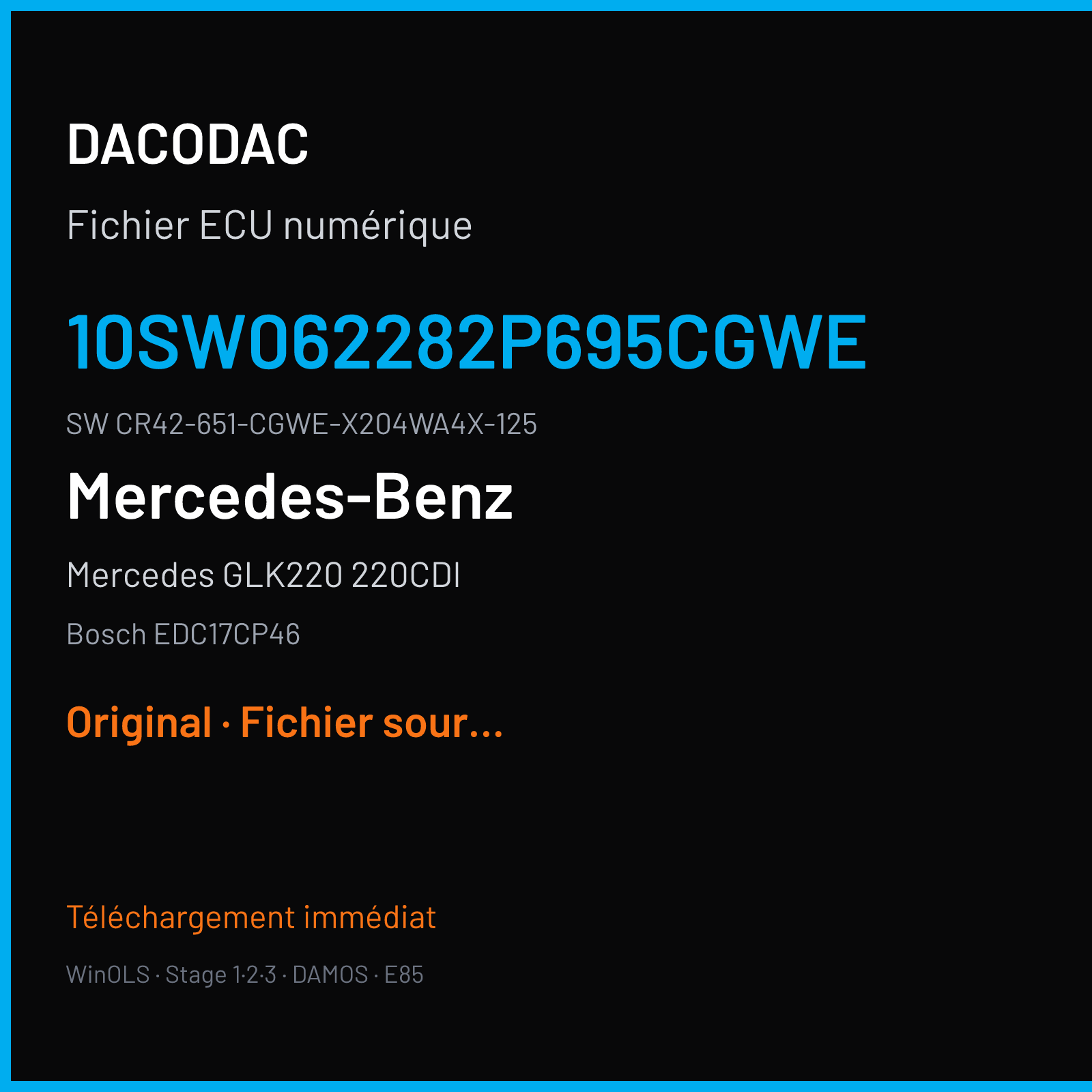 Mercedes GLK220 220CDI 170 ch (2016) — Bosch EDC17CP46 — 10SW062282P695CGWE · CR42-651-CGWE-X204WA4X-125 · 062282 — Original