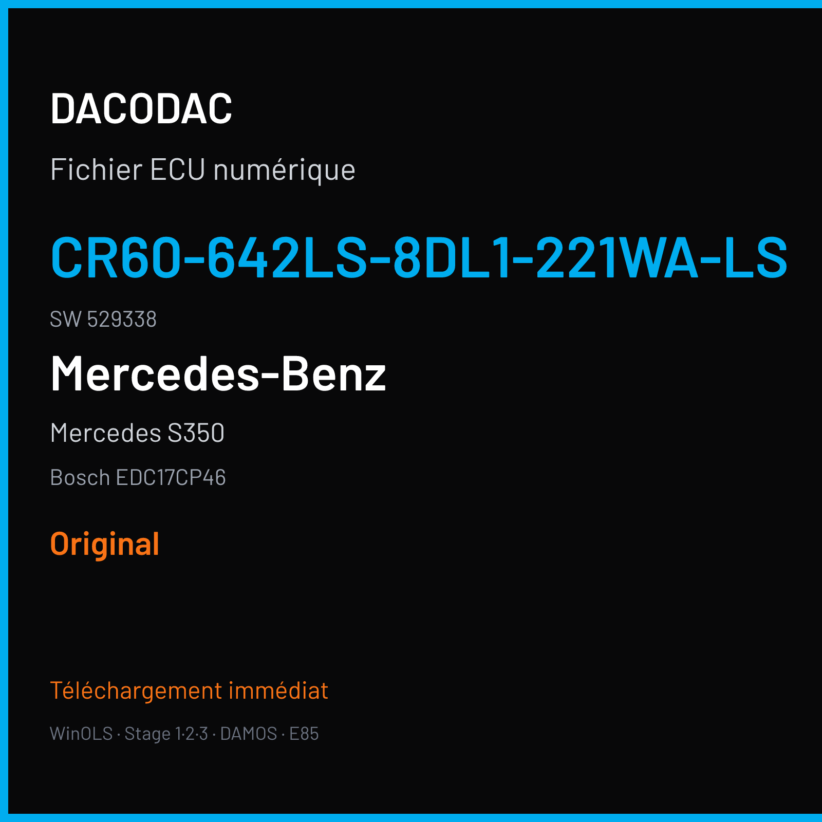 Mercedes S350 (2008) — Bosch EDC17CP46 — CR60-642LS-8DL1-221WA-LS · 529338 — Original