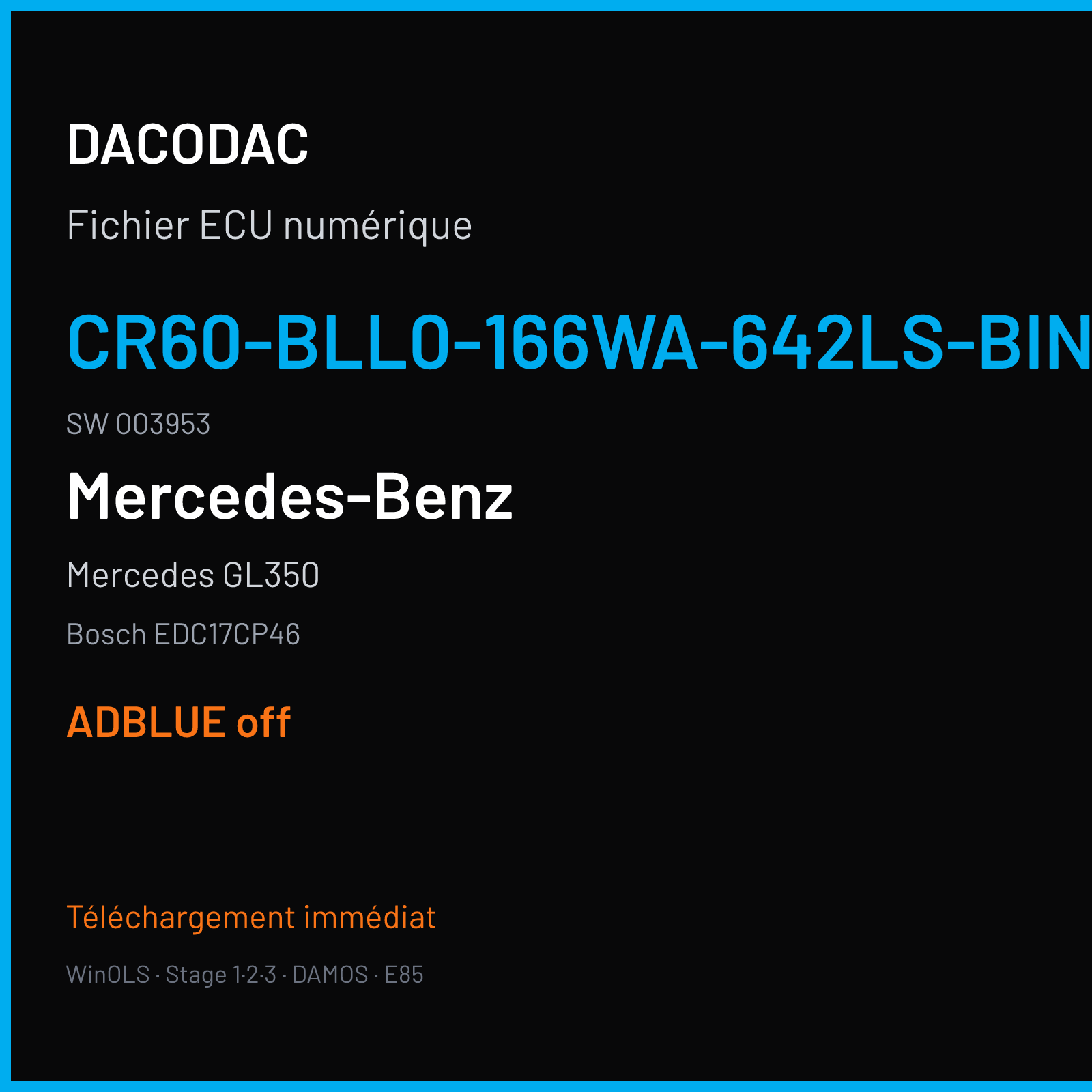Mercedes GL350 — Bosch EDC17CP46 — CR60-BLL0-166WA-642LS-BIN5OPS · 003953 — ADBLUE off