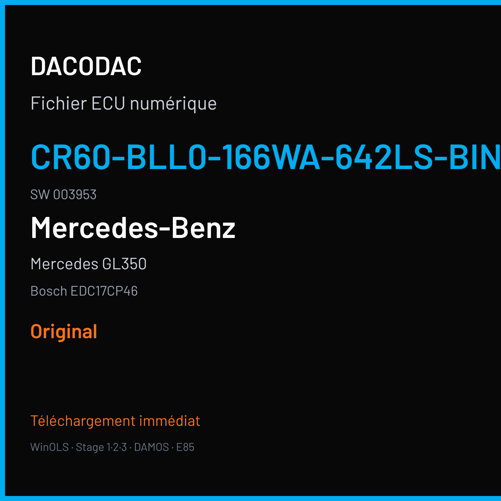 Mercedes GL350 — Bosch EDC17CP46 — CR60-BLL0-166WA-642LS-BIN5OPS · 003953 — Original